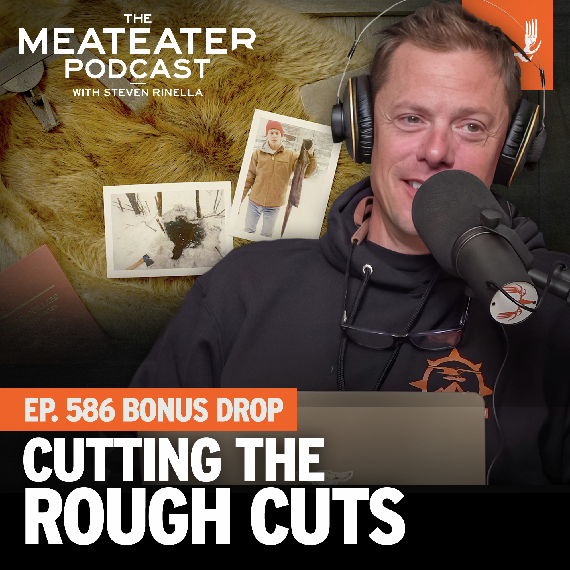 Ep. 586: BONUS DROP - Cutting the Rough Cuts