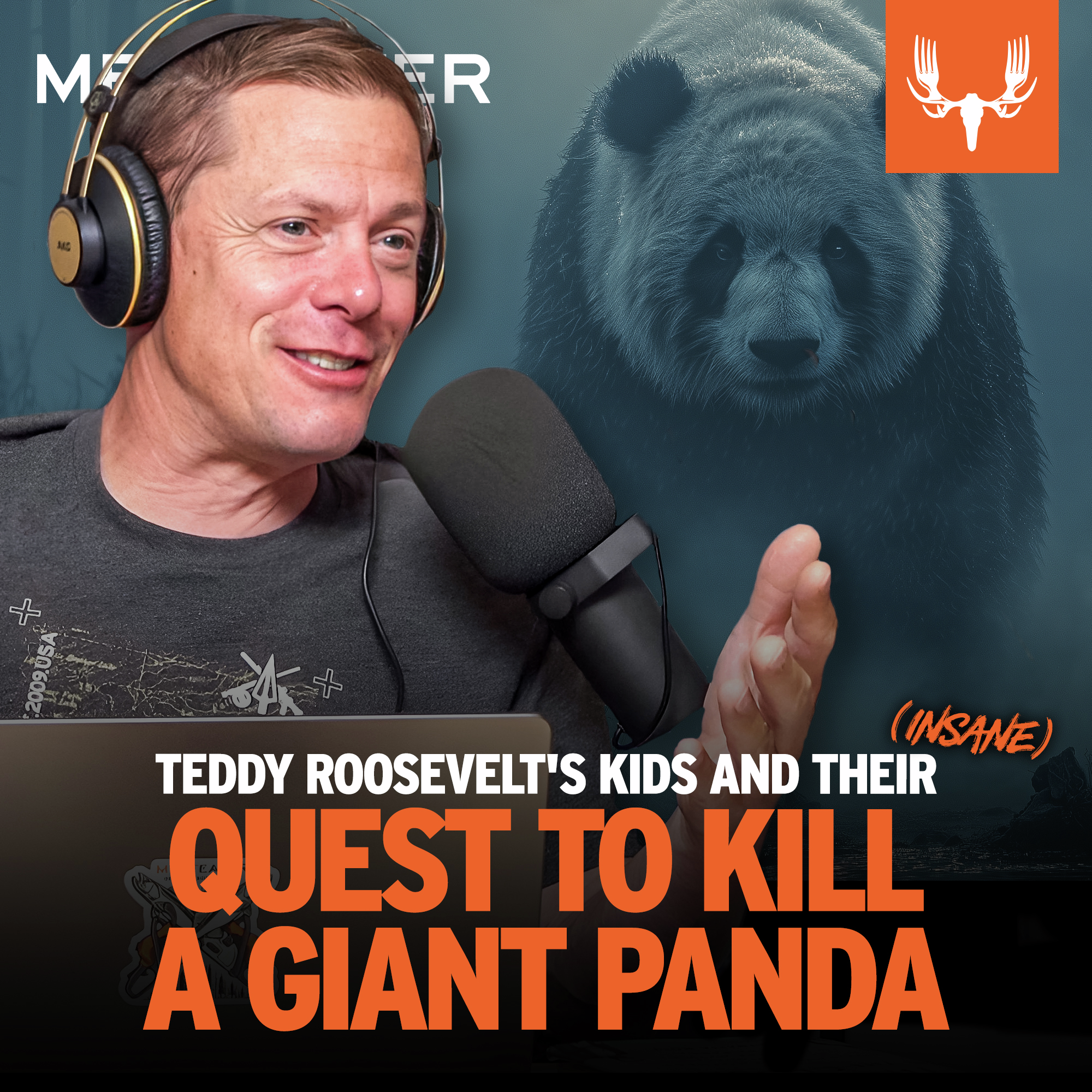Ep.  760: Teddy Roosevelt's Kids and Their Insane Quest To Kill a Giant Panda