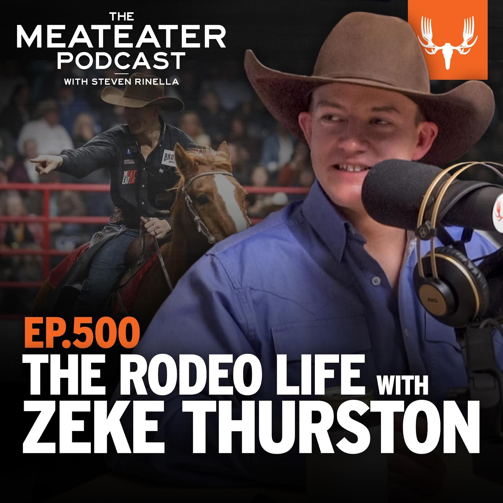 Ep. 500: The Rodeo Life with Zeke Thurston