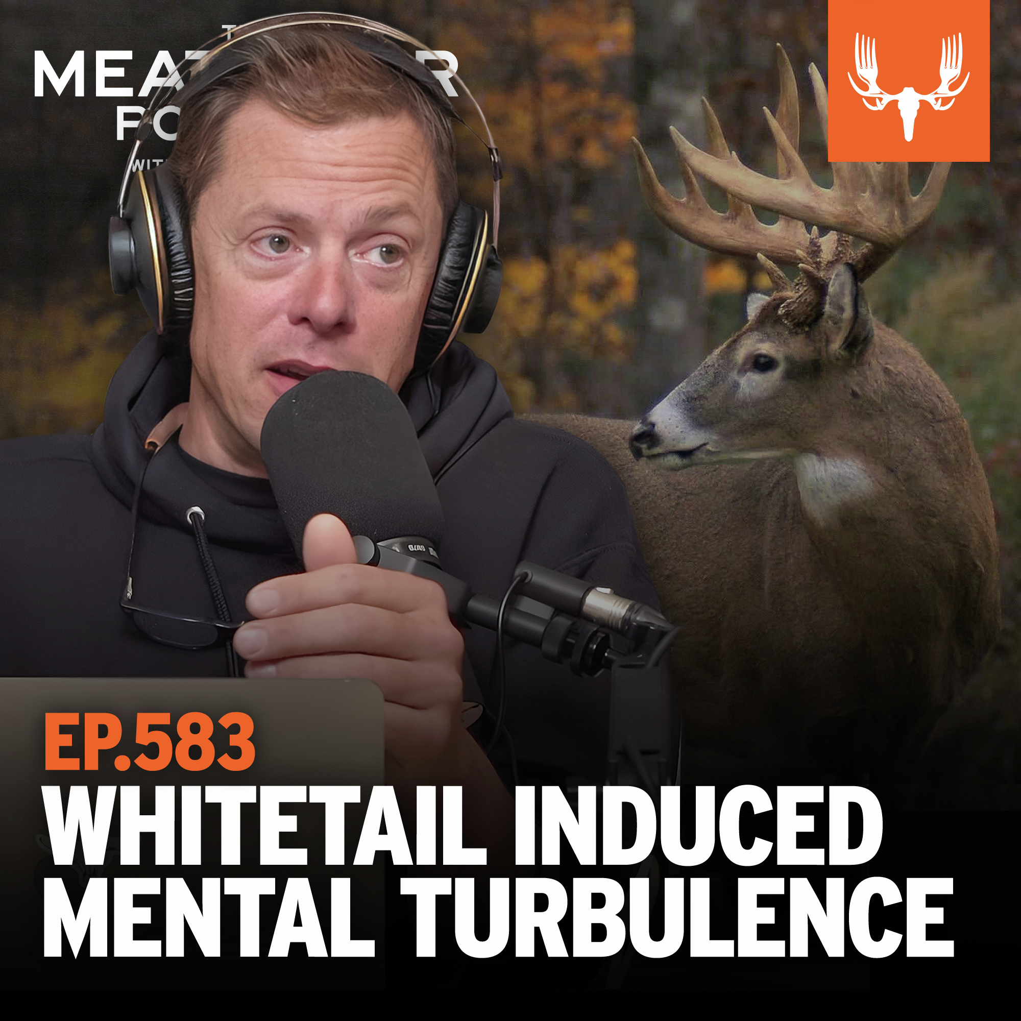 Ep. 583: BONUS DROP - Whitetail Induced Mental Turbulence