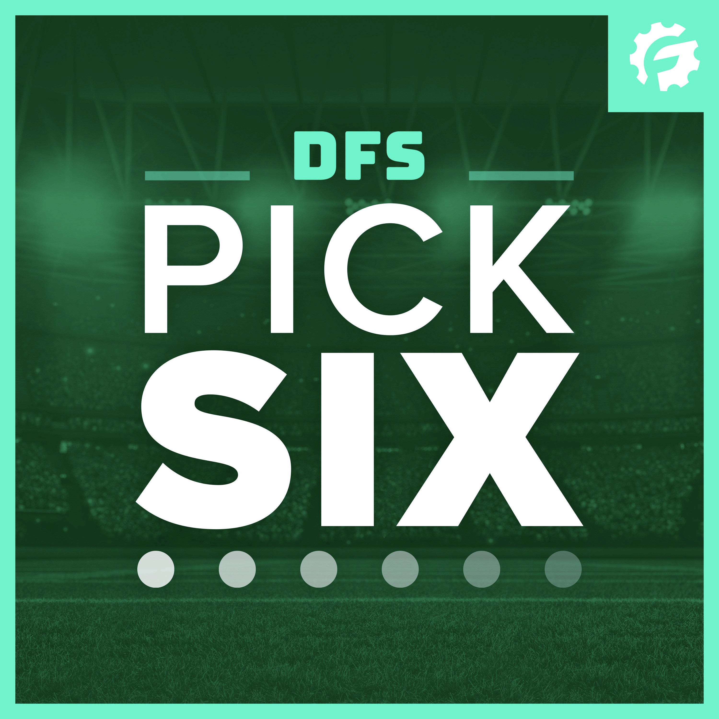 Pick Six - NFL DFS Week 10 episode artwork