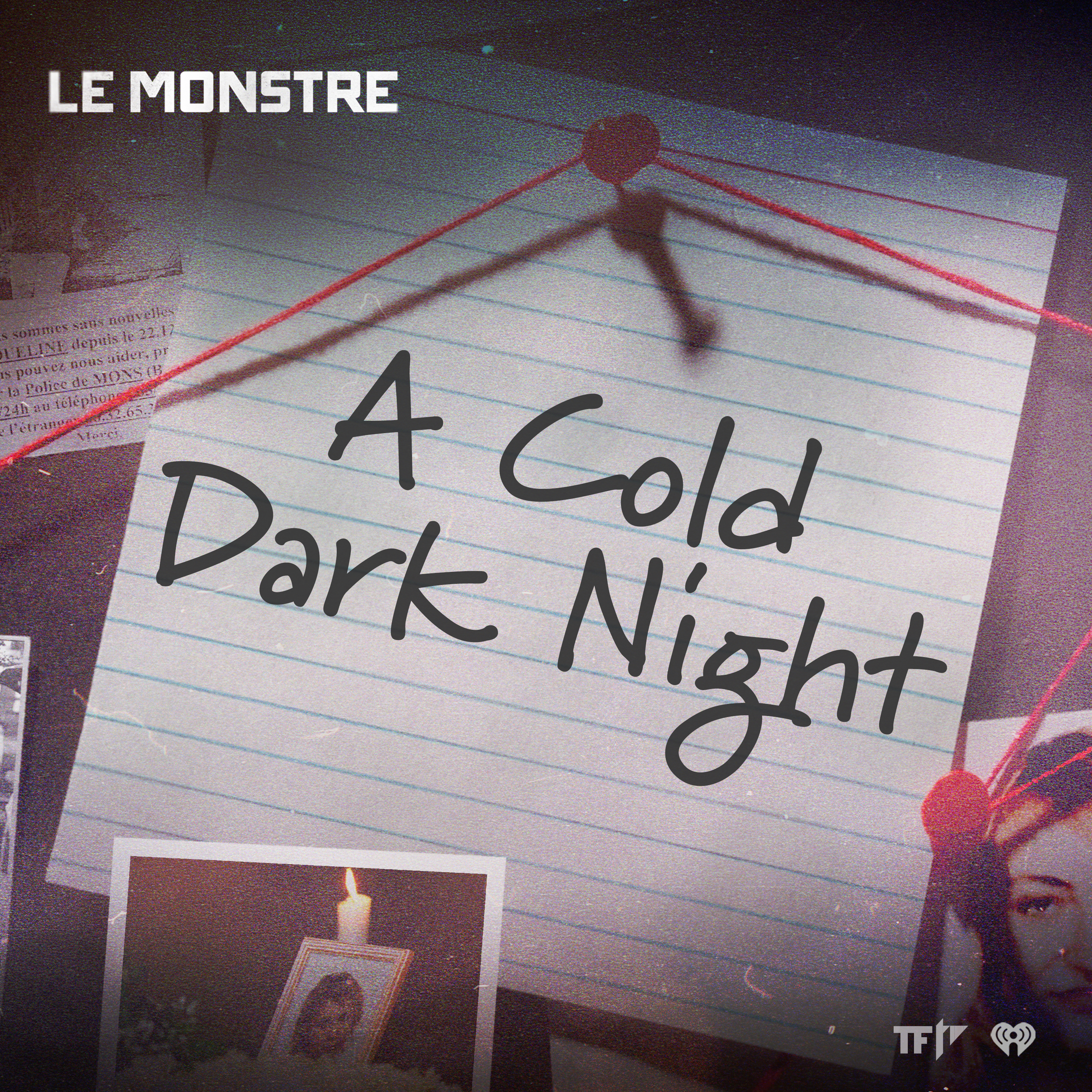 Le Monstre S2- Episode 1: A Cold Dark Night