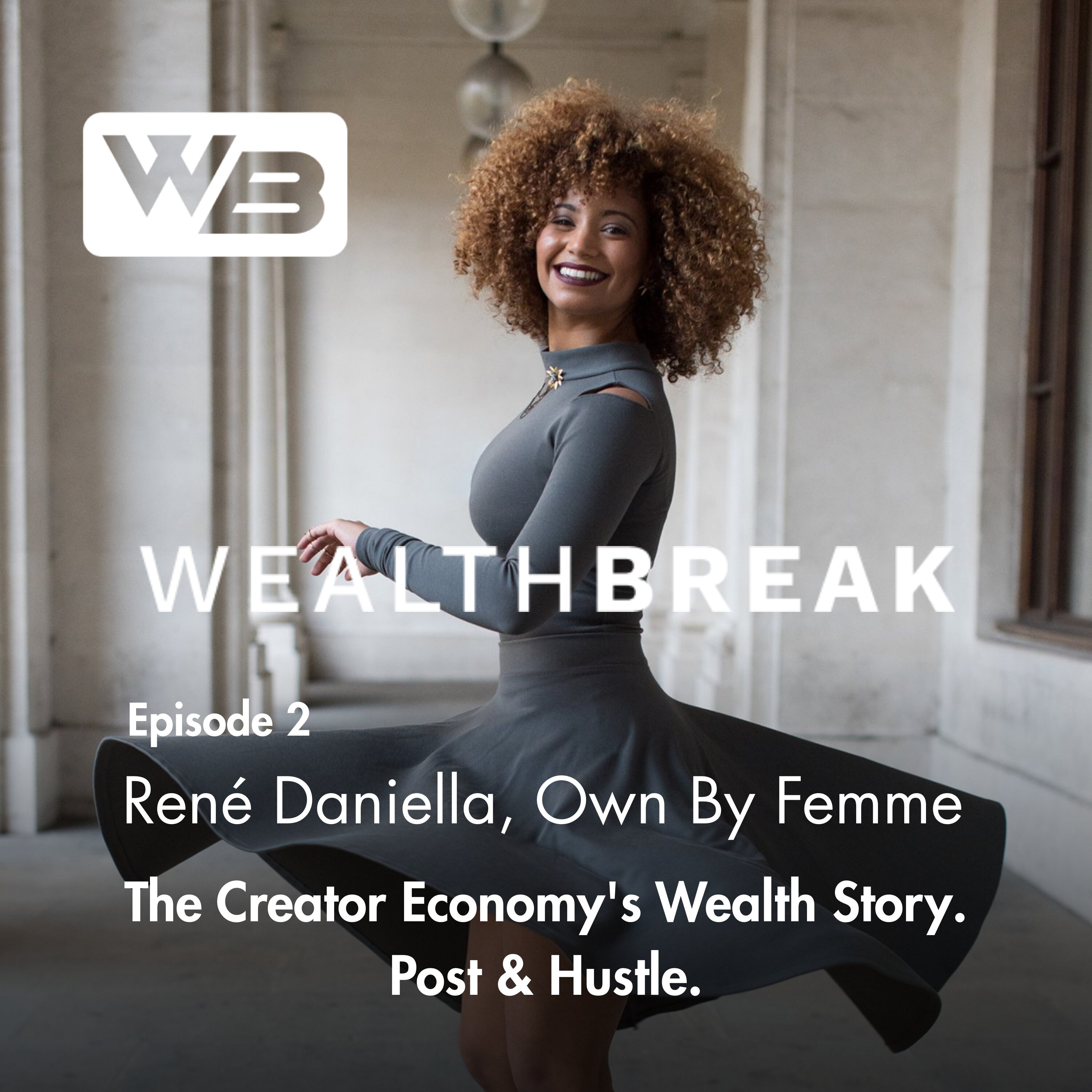 The Creator Economy's Wealth Story. Post & Hustle. episode artwork