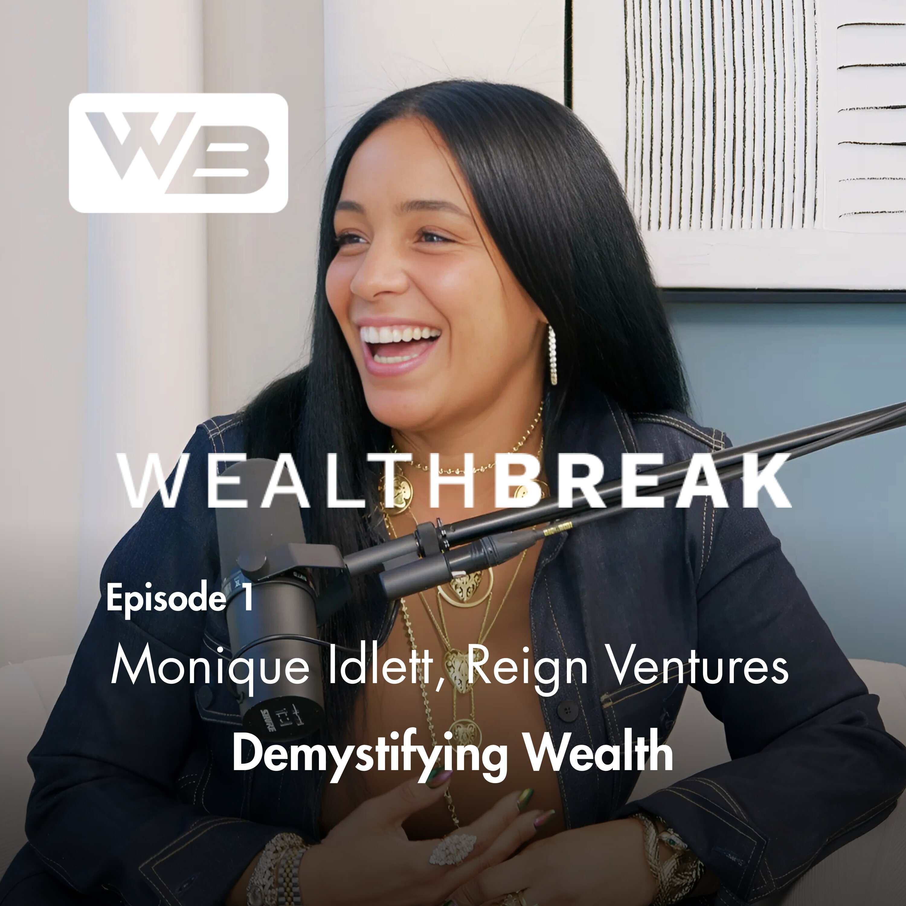 Demystifying Wealth with Monique Idlett episode artwork