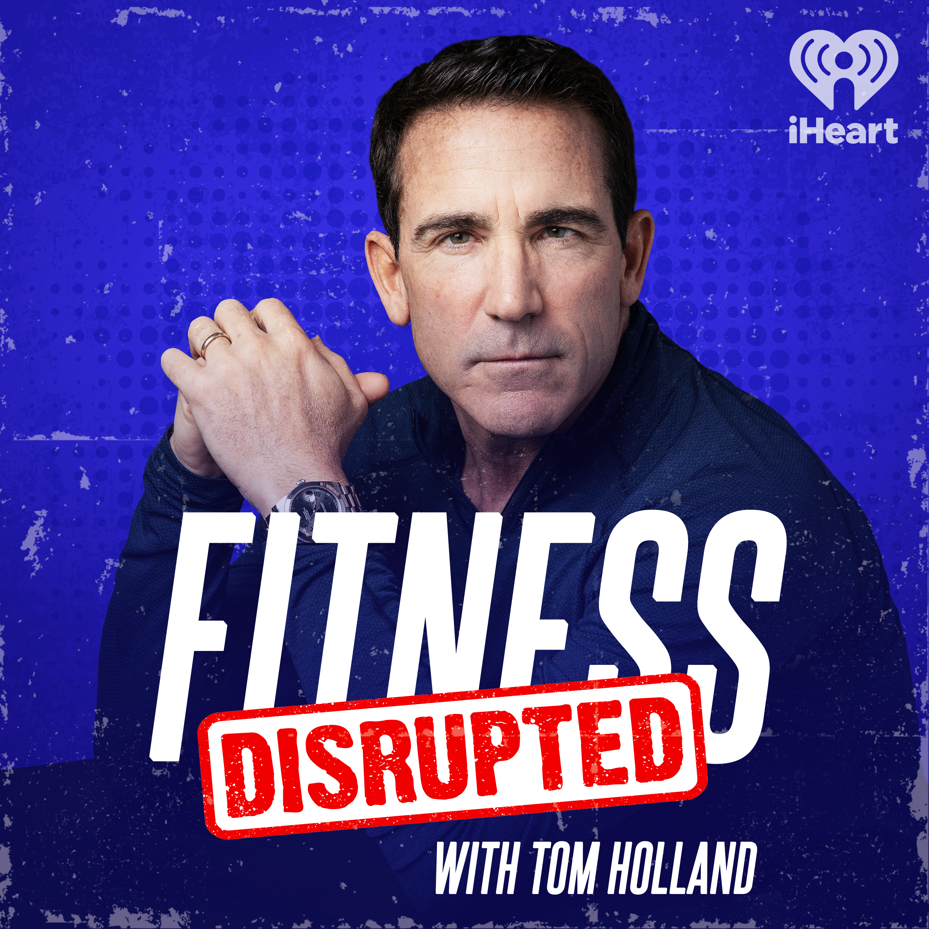 Introducing: Fitness Disrupted with Tom Holland