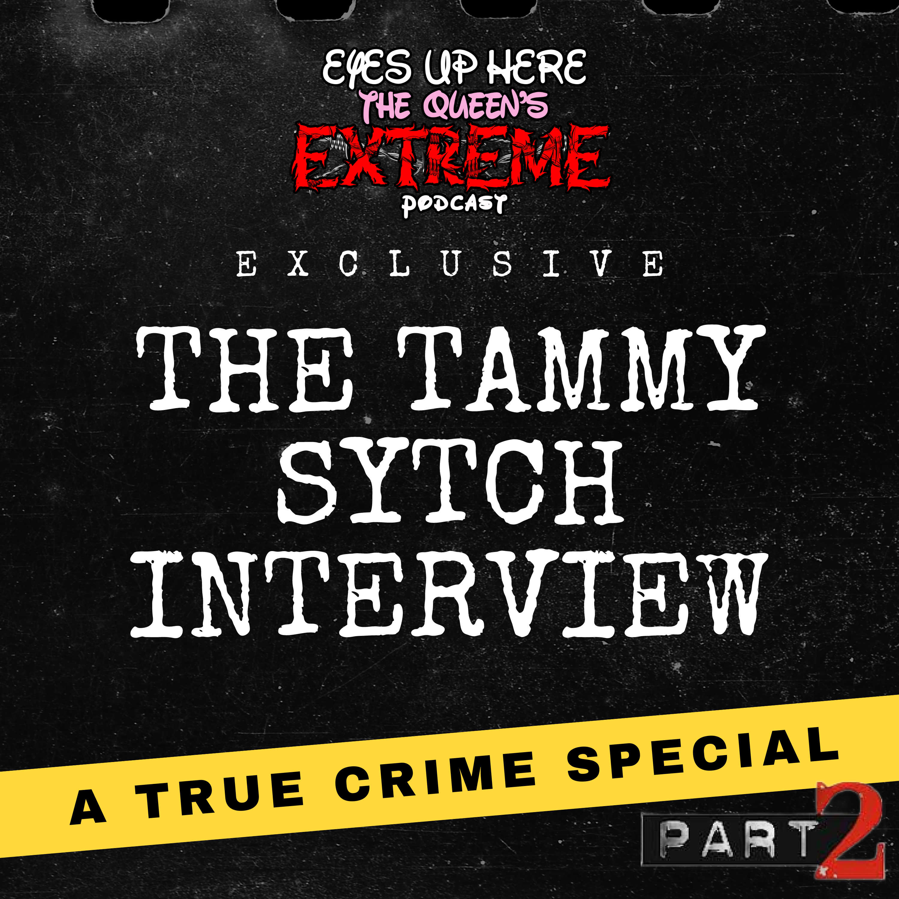 A True Crime Special: The Tammy Sytch Interview Part 2