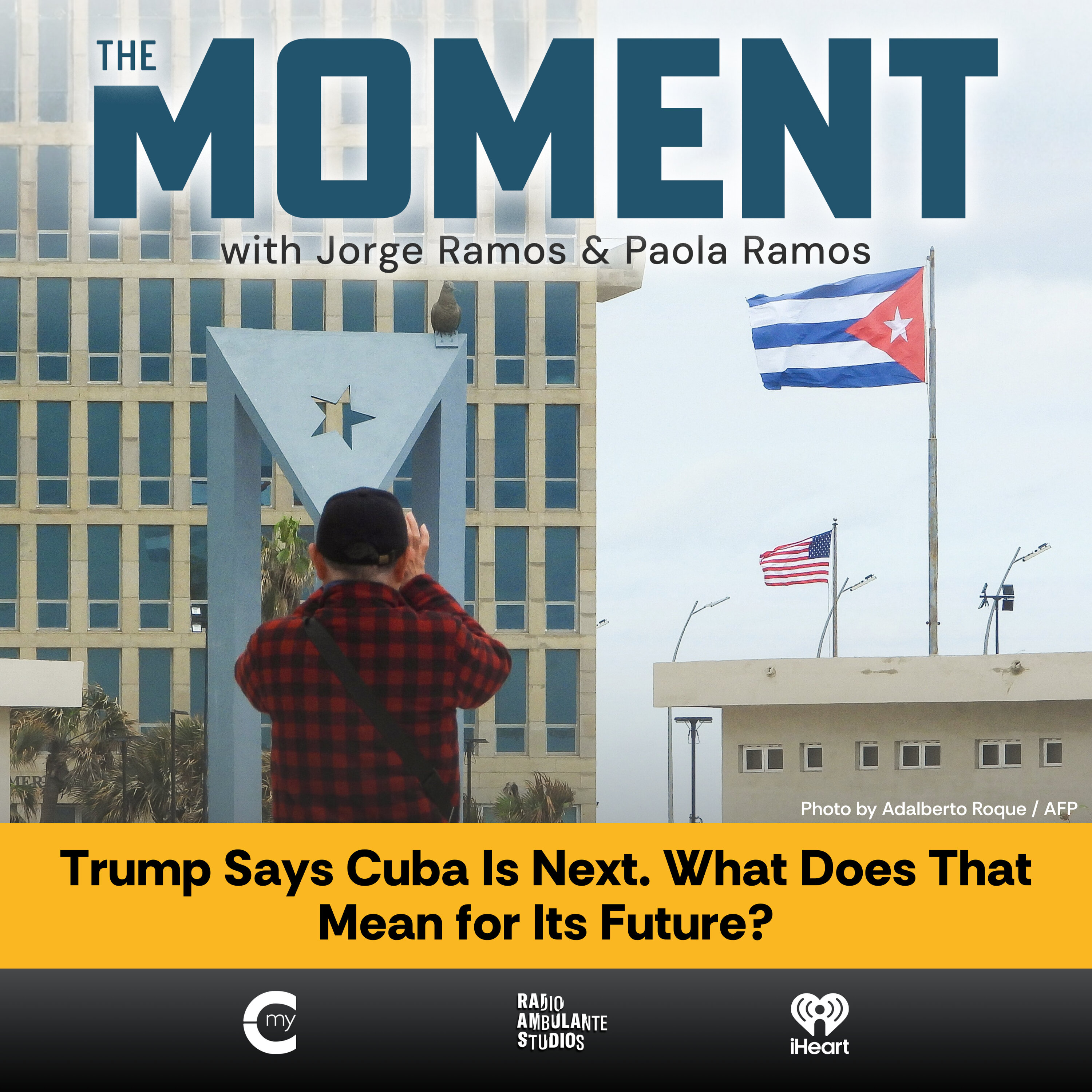 Trump Says Cuba is Next. What Does That Mean for its Future? episode artwork