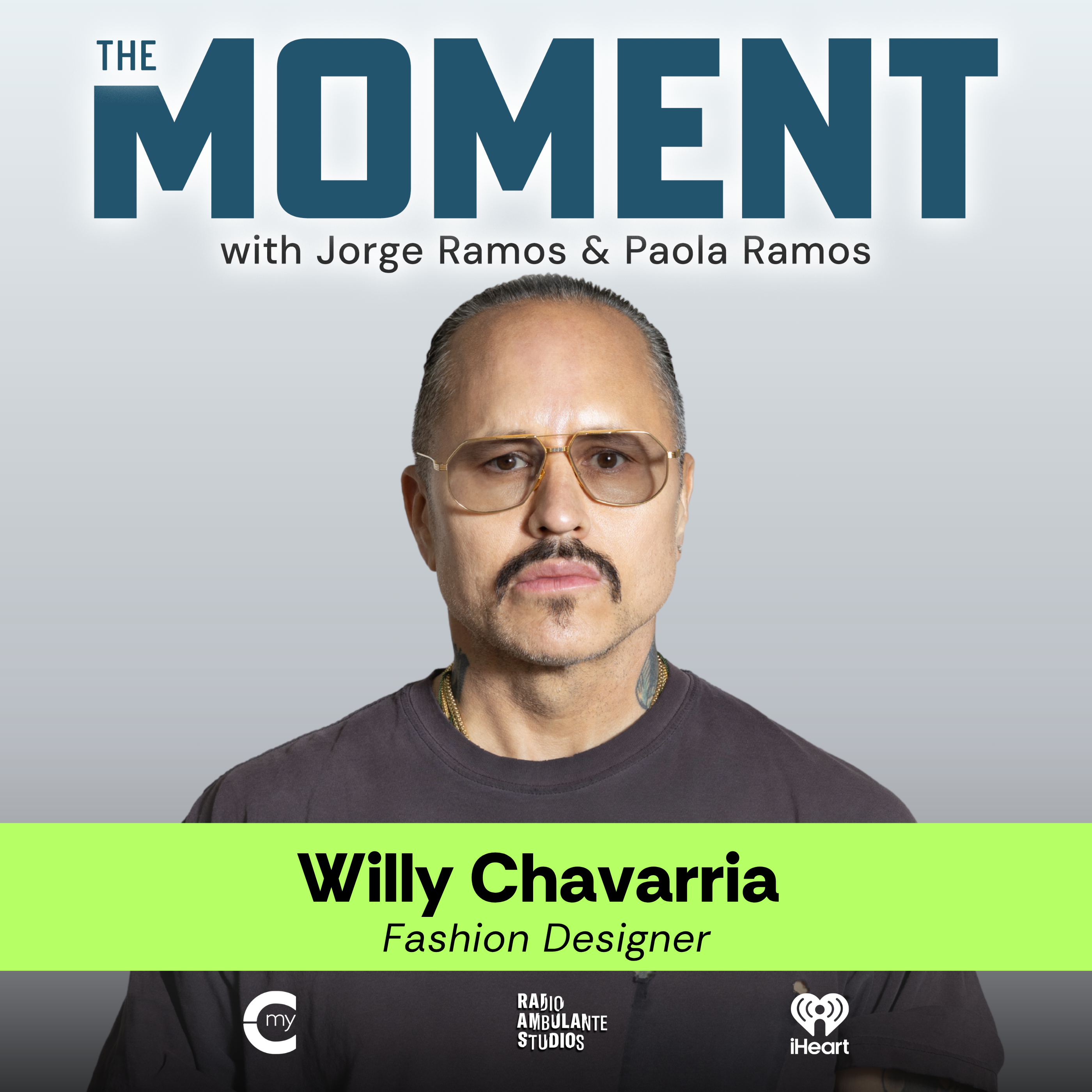 Fashion Didn’t Have Space for Willy Chavarria, So He Forged It Himself episode artwork