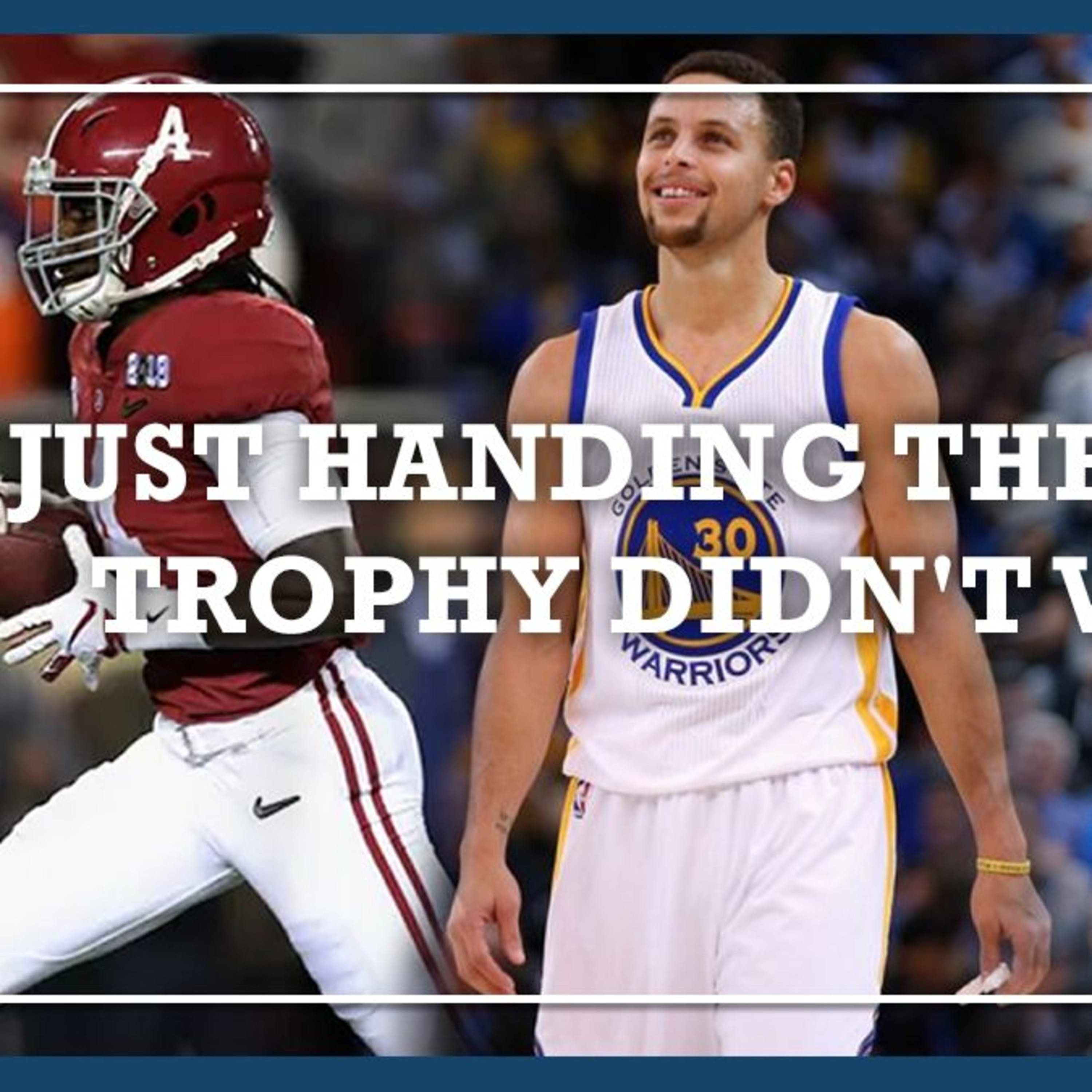 #337 Just Hand Them The Trophy Didn't Work For Alabama, Golden State, or Duke basketball episode artwork