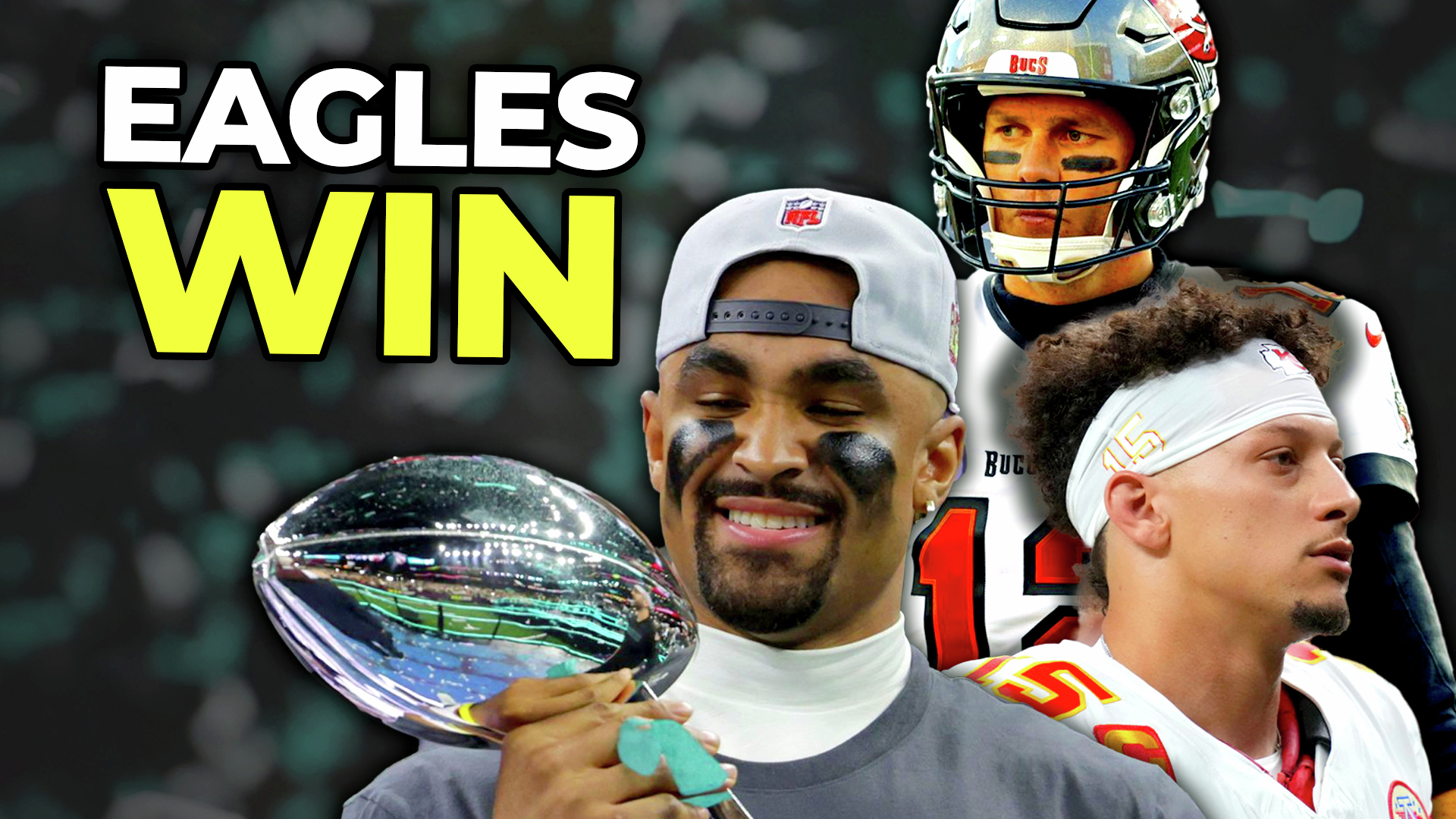 Eagles WIN, Jalen Hurts Legacy, Kendrick Lamar, Halftime, Mahomes vs Brady