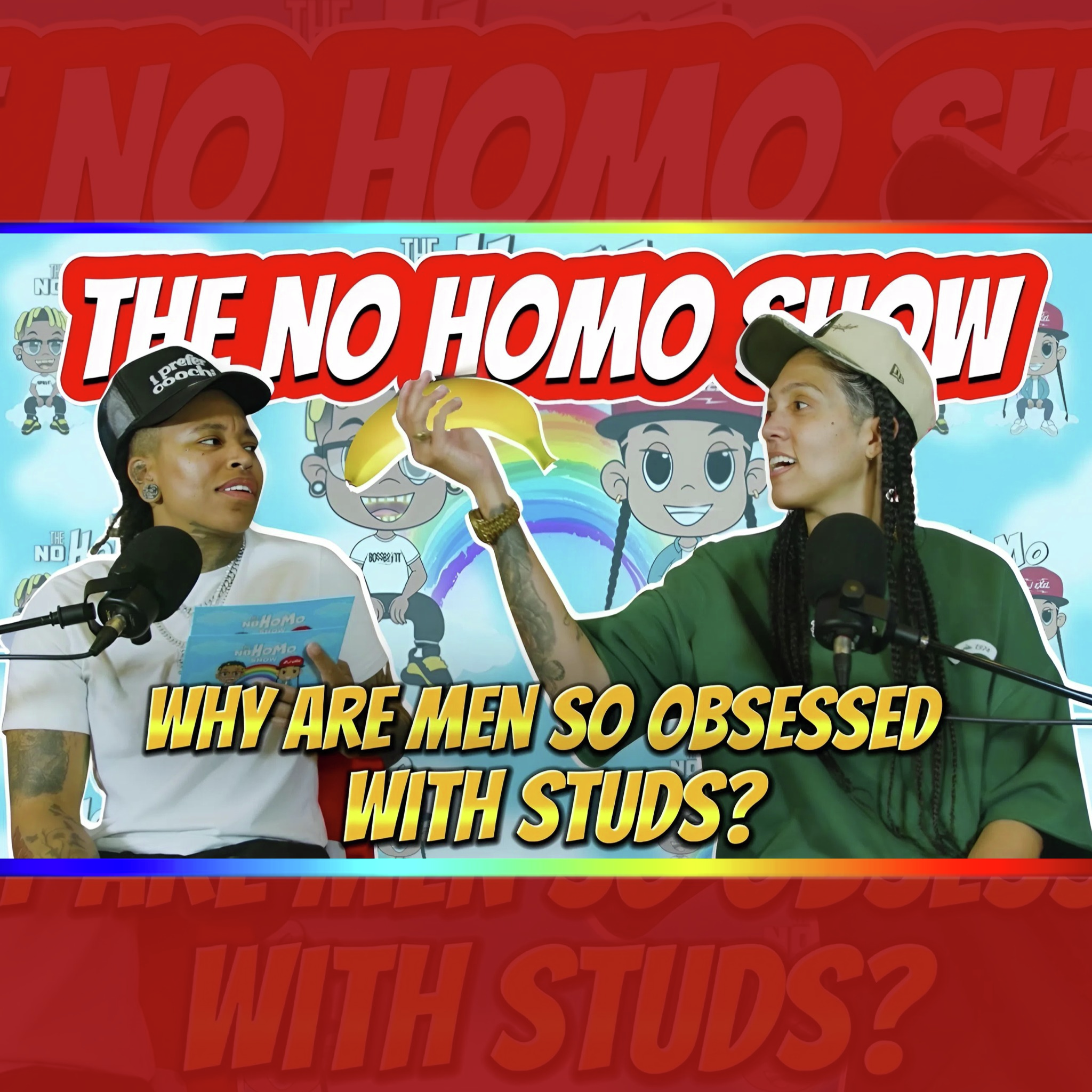 Why are Men So Obsessed with Studs?! | TNHS 159