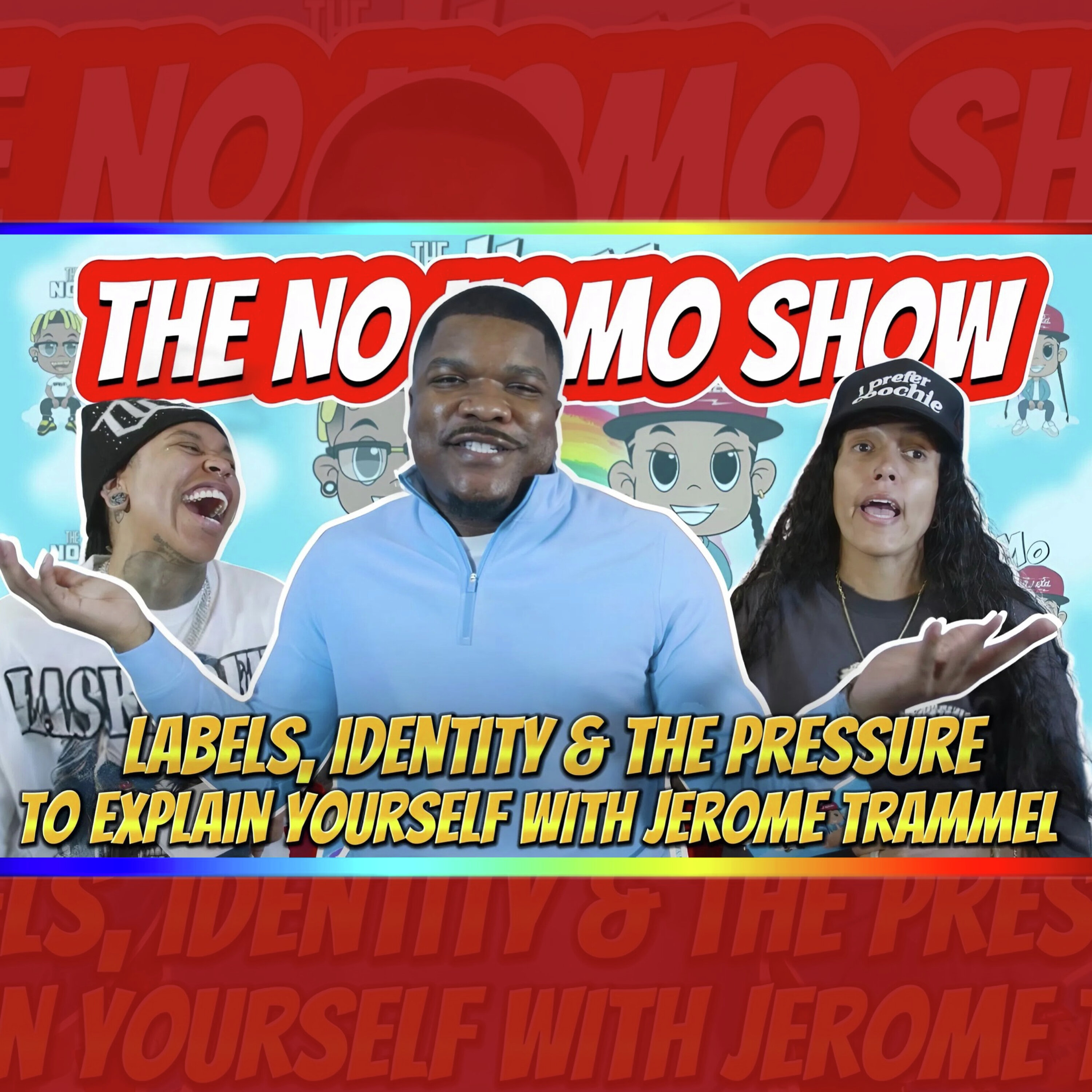 Labels, Identity & The Pressure to explain Yourself with Jerome Trammel | TNHS 189
