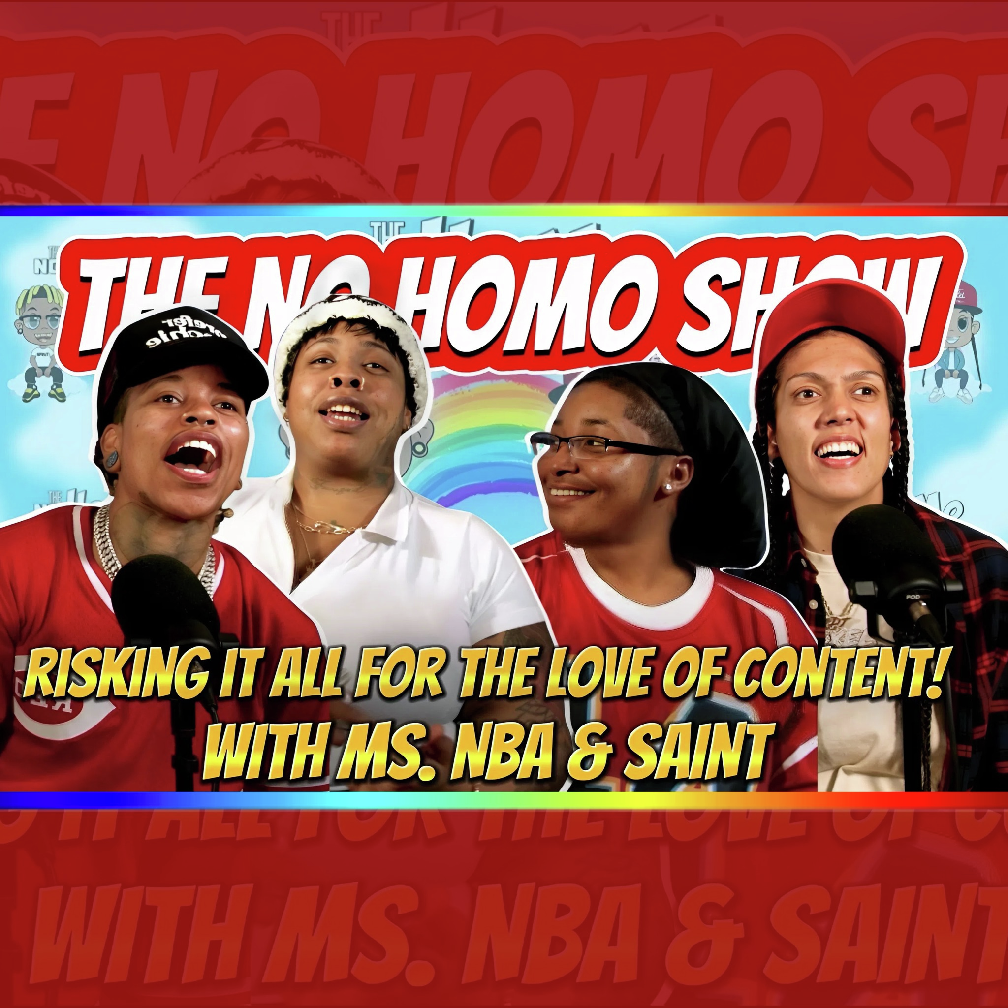 Risking it All for the Love of Content! With Ms. NBA & Saint | TNHS 146