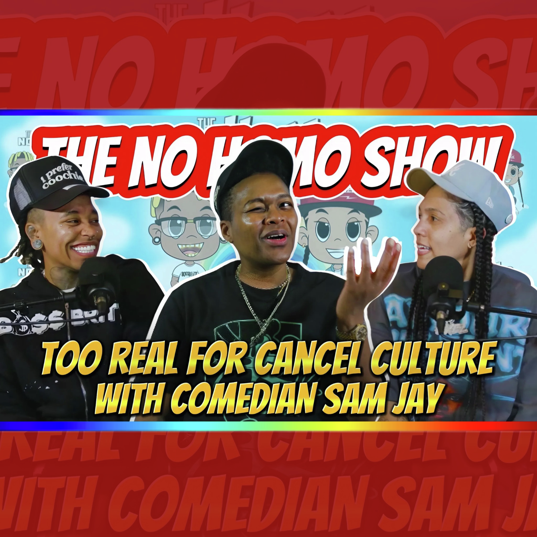 Too Real for Cancel Culture with Sam Jay | TNHS 158