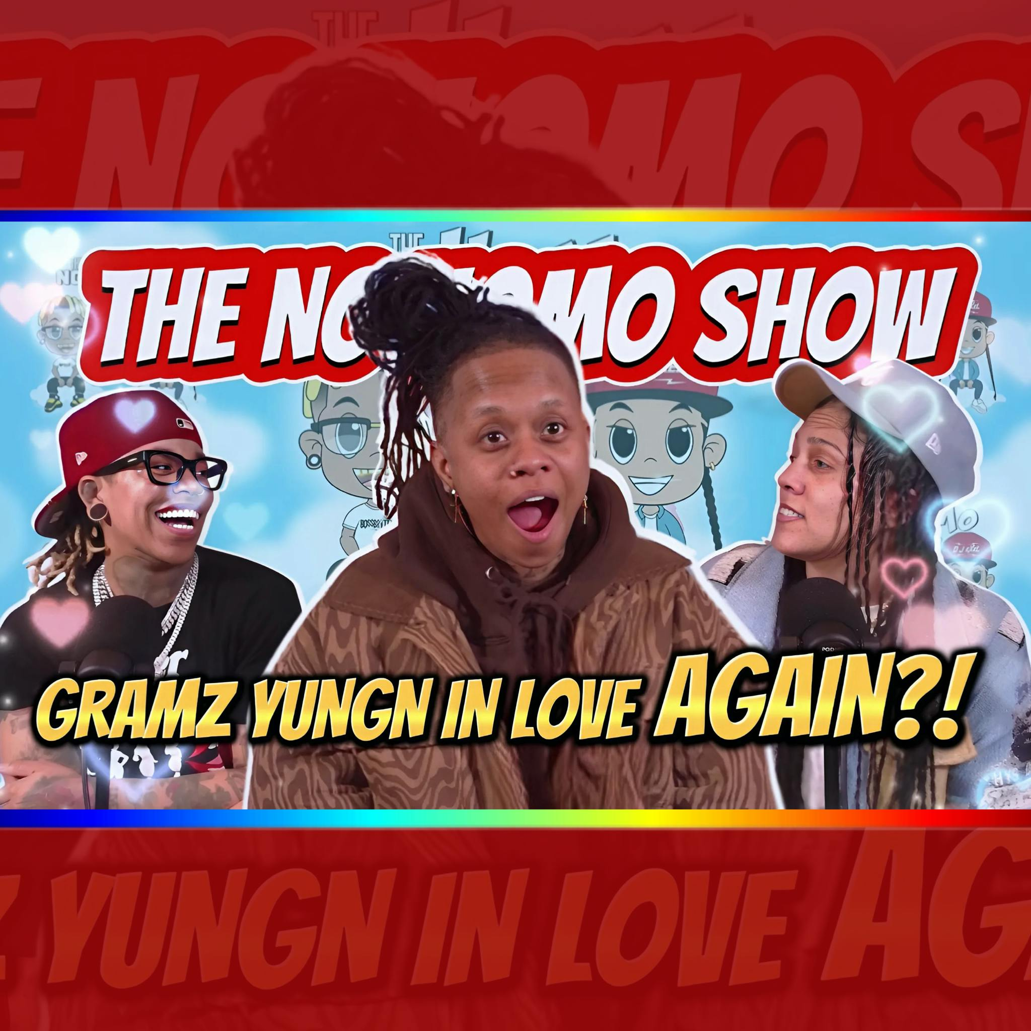 Gramz Yungn in Love AGAIN?! | TNHS #119