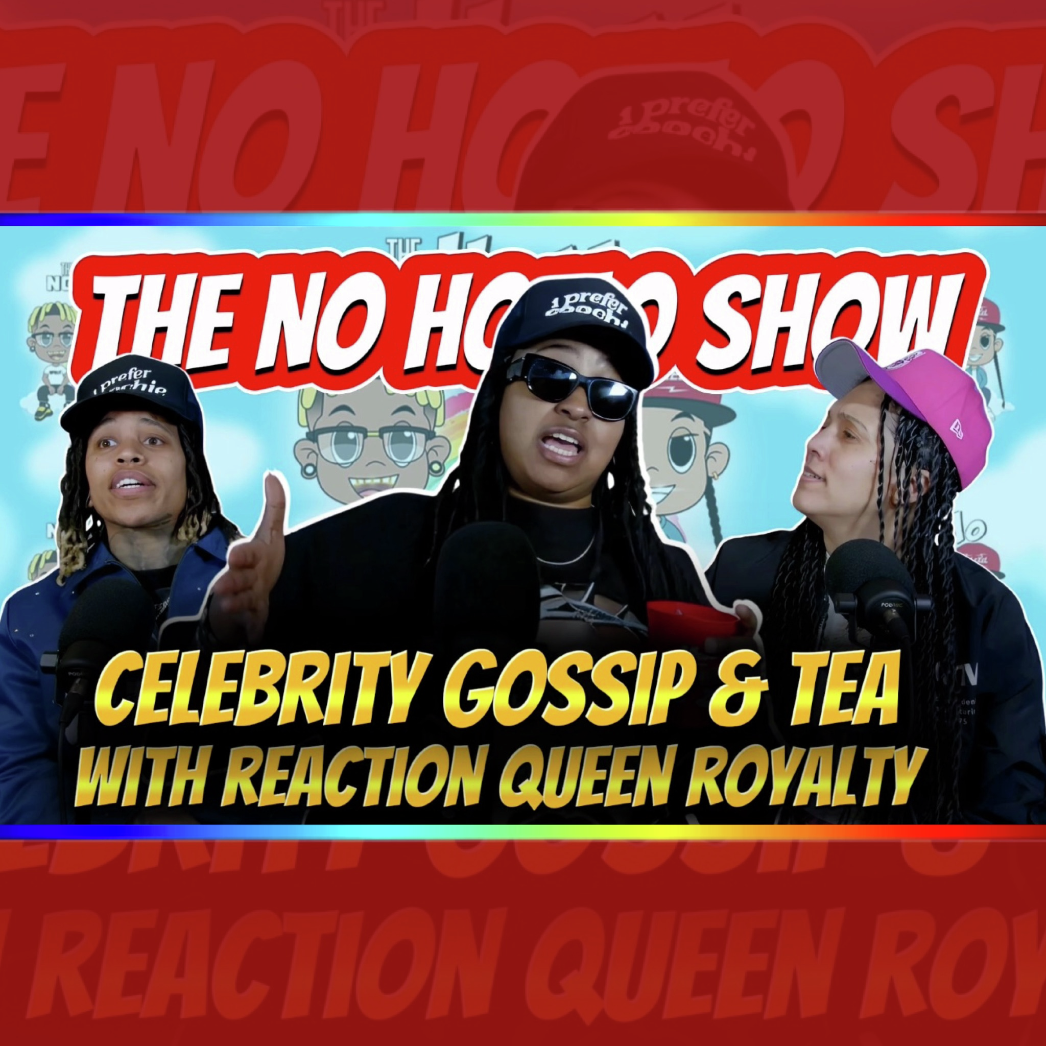 Celebrity Gossip and Tea with Reaction Queen Royalty | TNHS 126