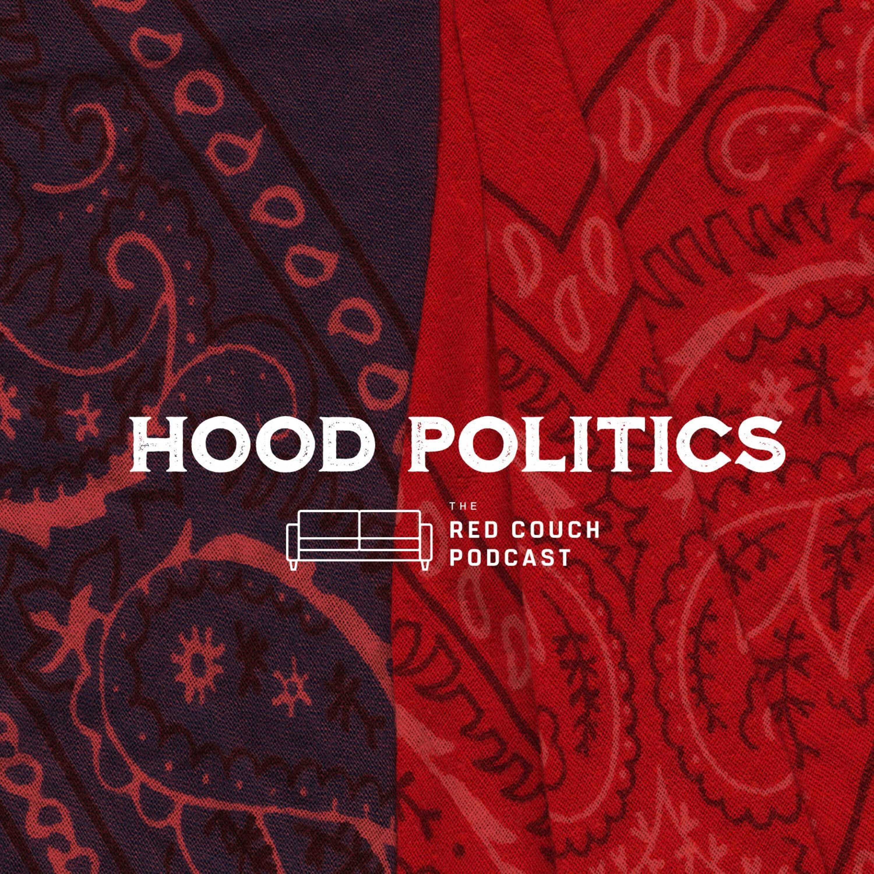 Hood Politics with Prop