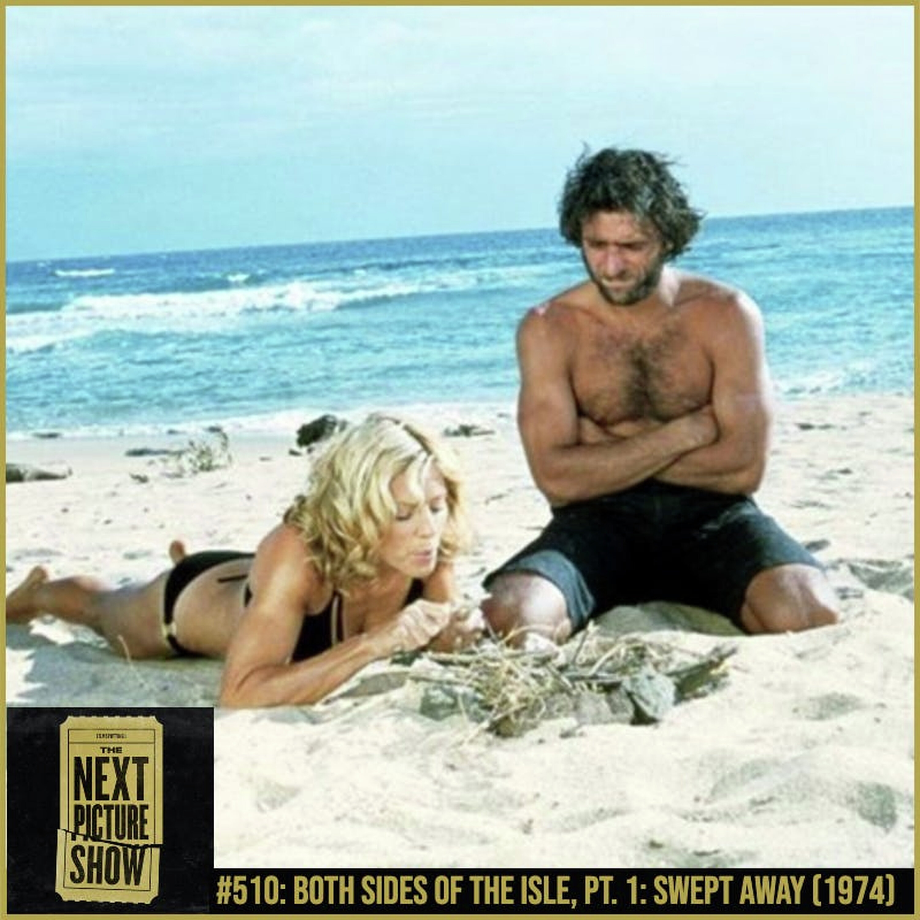 Both Sides of the Isle, Pt. 1 — Swept Away (1974)