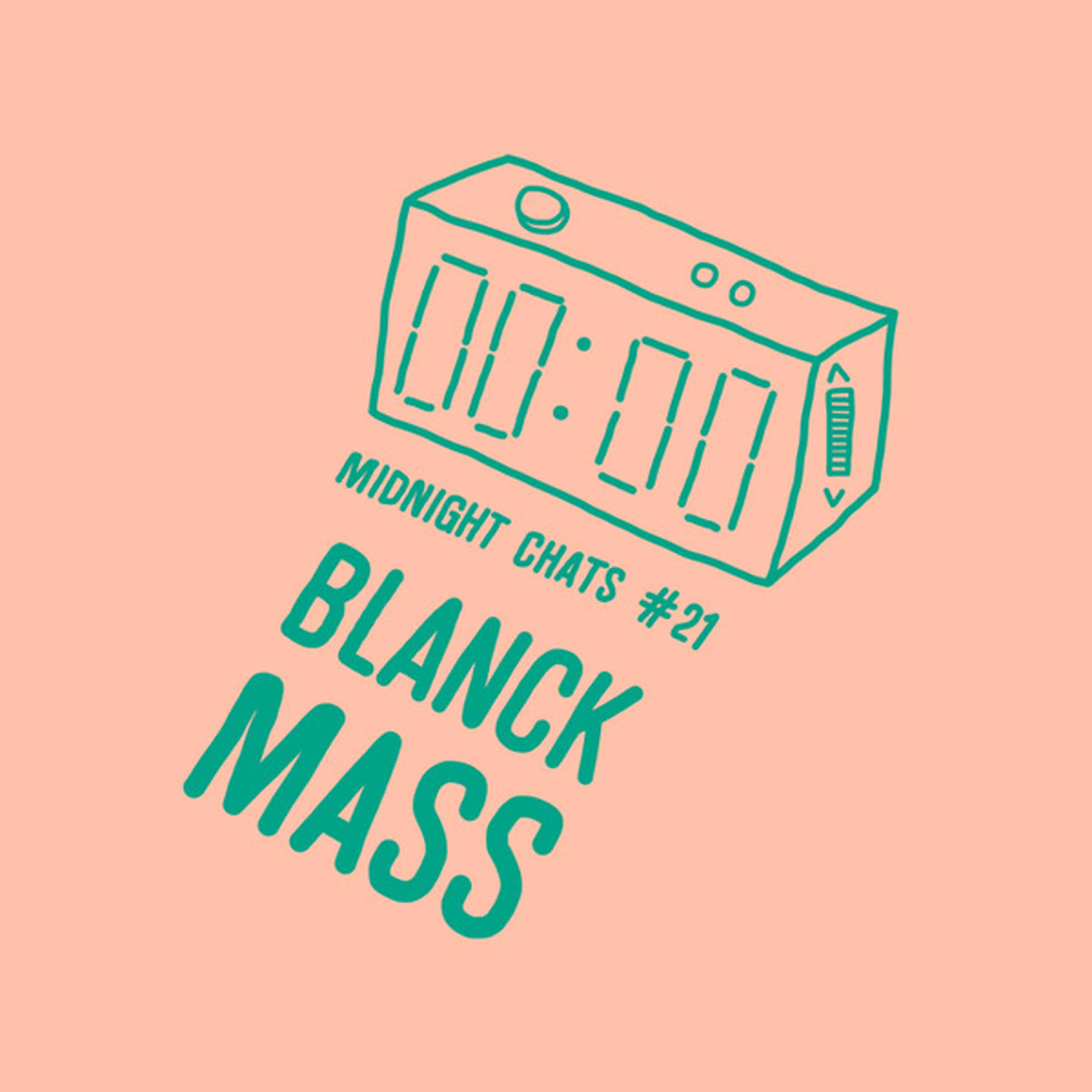 Ep 21: Blanck Mass episode artwork