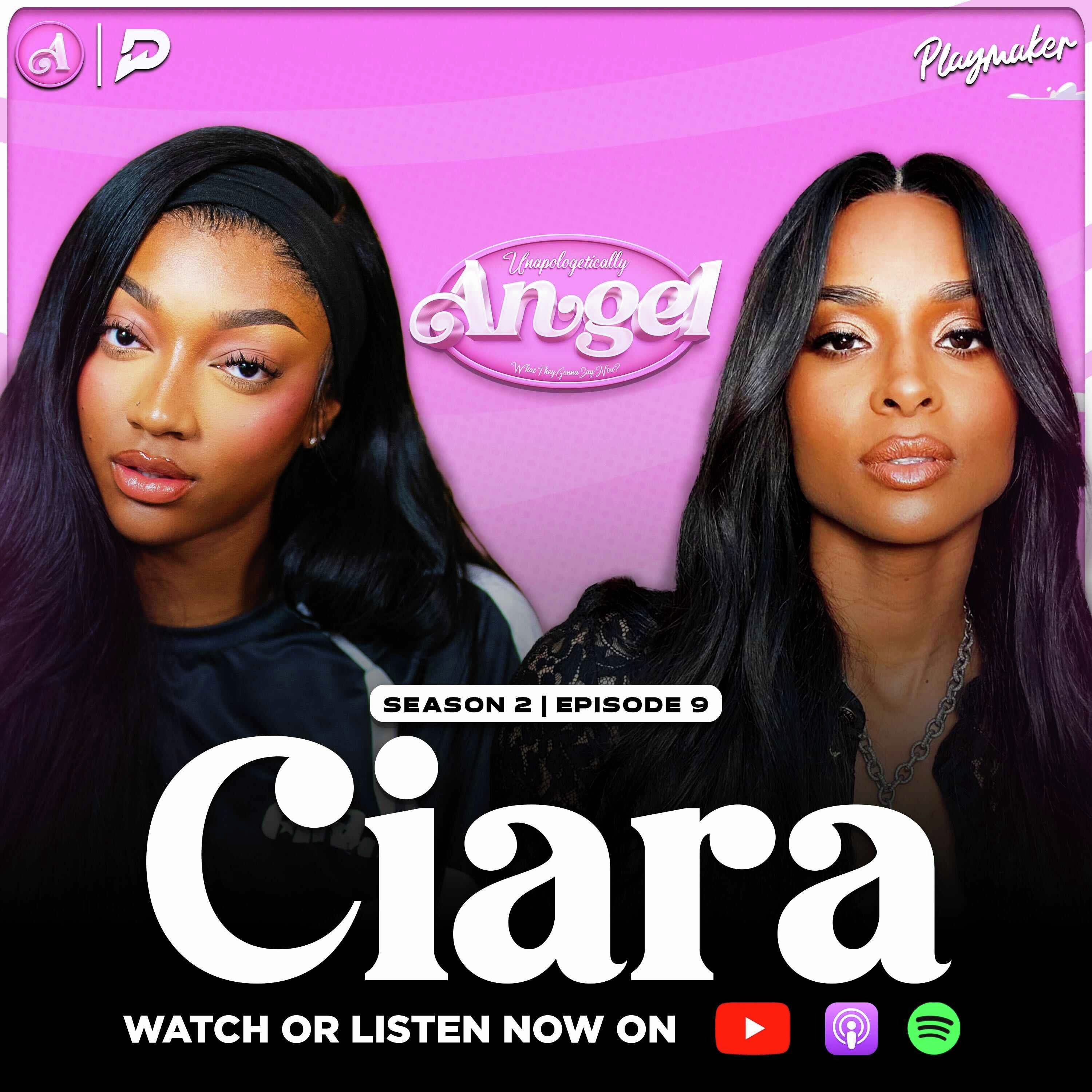 Ciara On Manifesting Her Life, Her Relationship with Russell Wilson + Untold Hollywood Stories