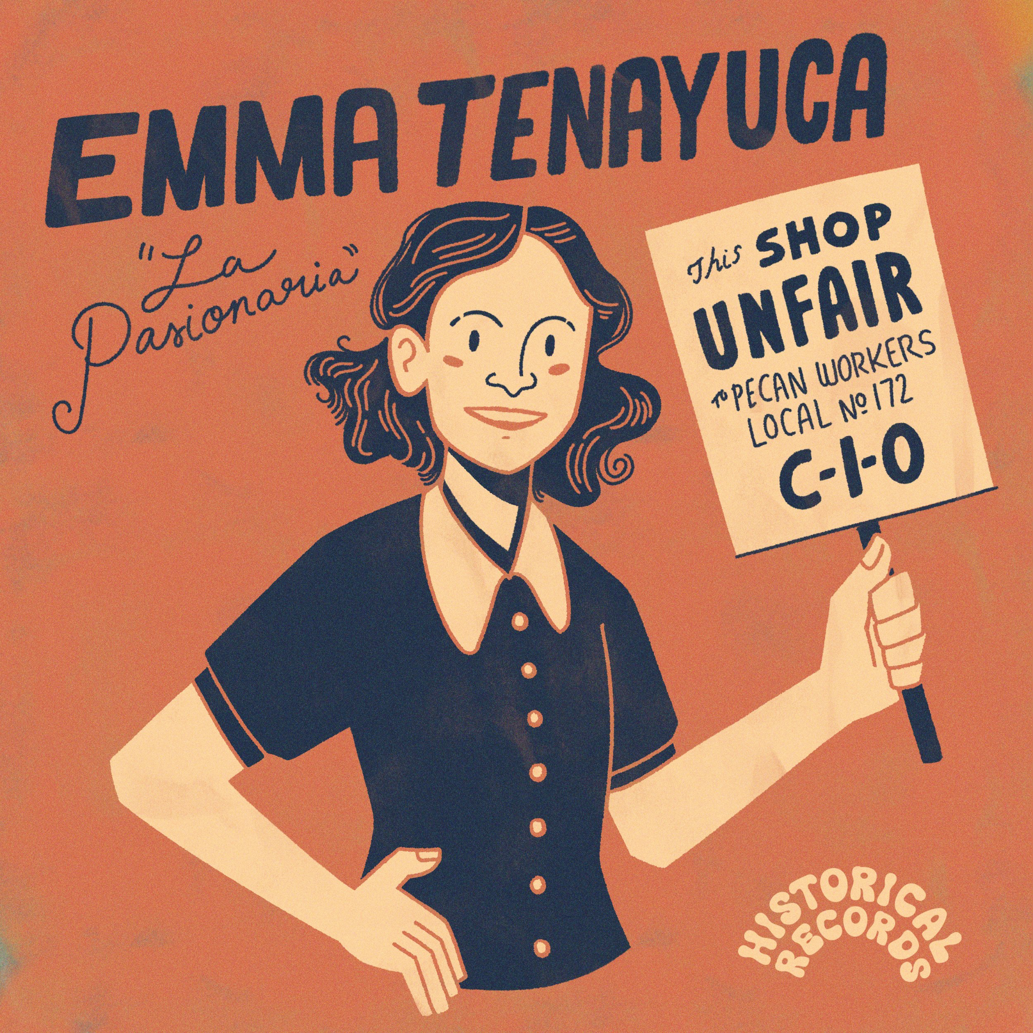 Historical Records: Emma Tenayuca (feat. Mandy Gonzalez)