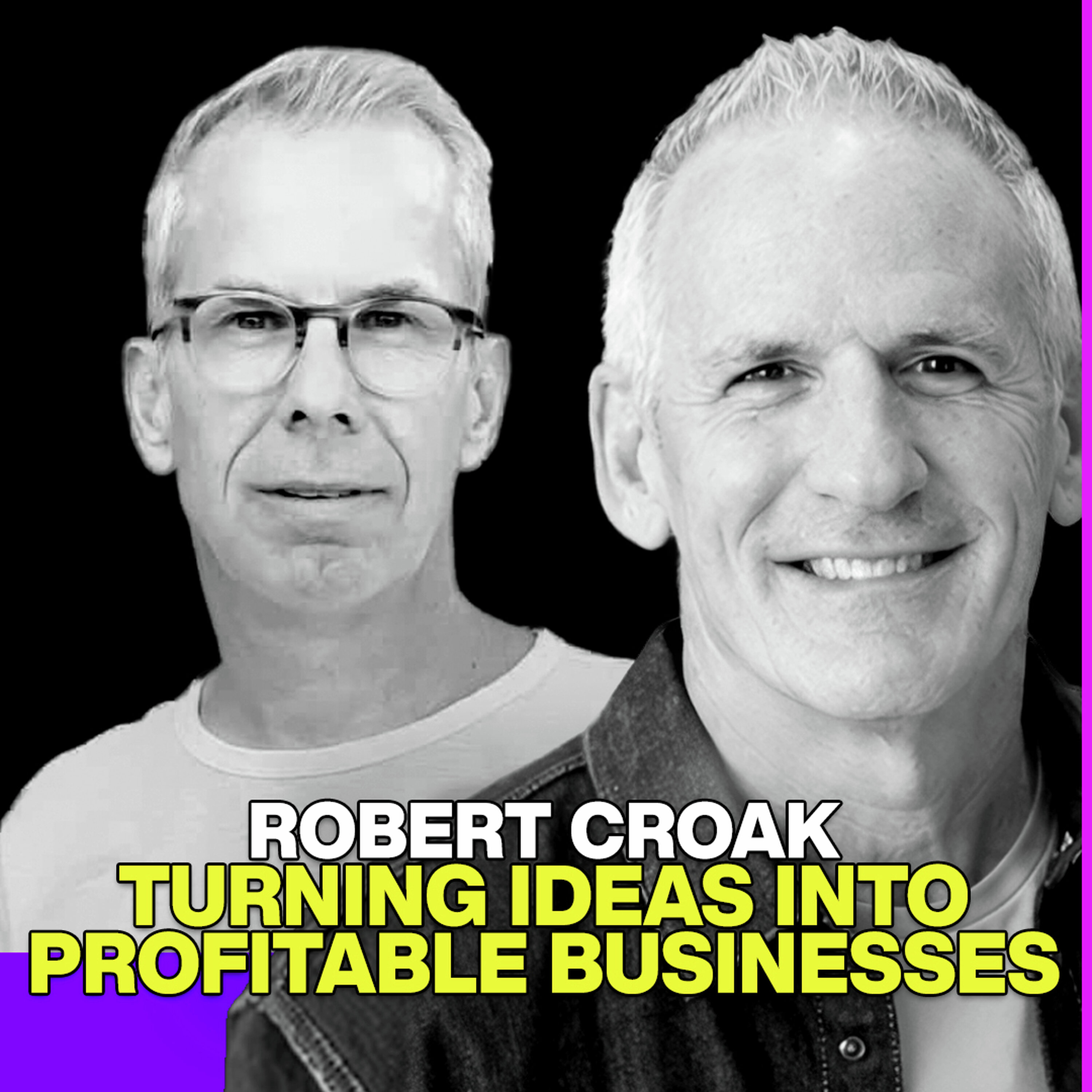 Robert Croak's Financial Wisdom is Changing Lives episode artwork