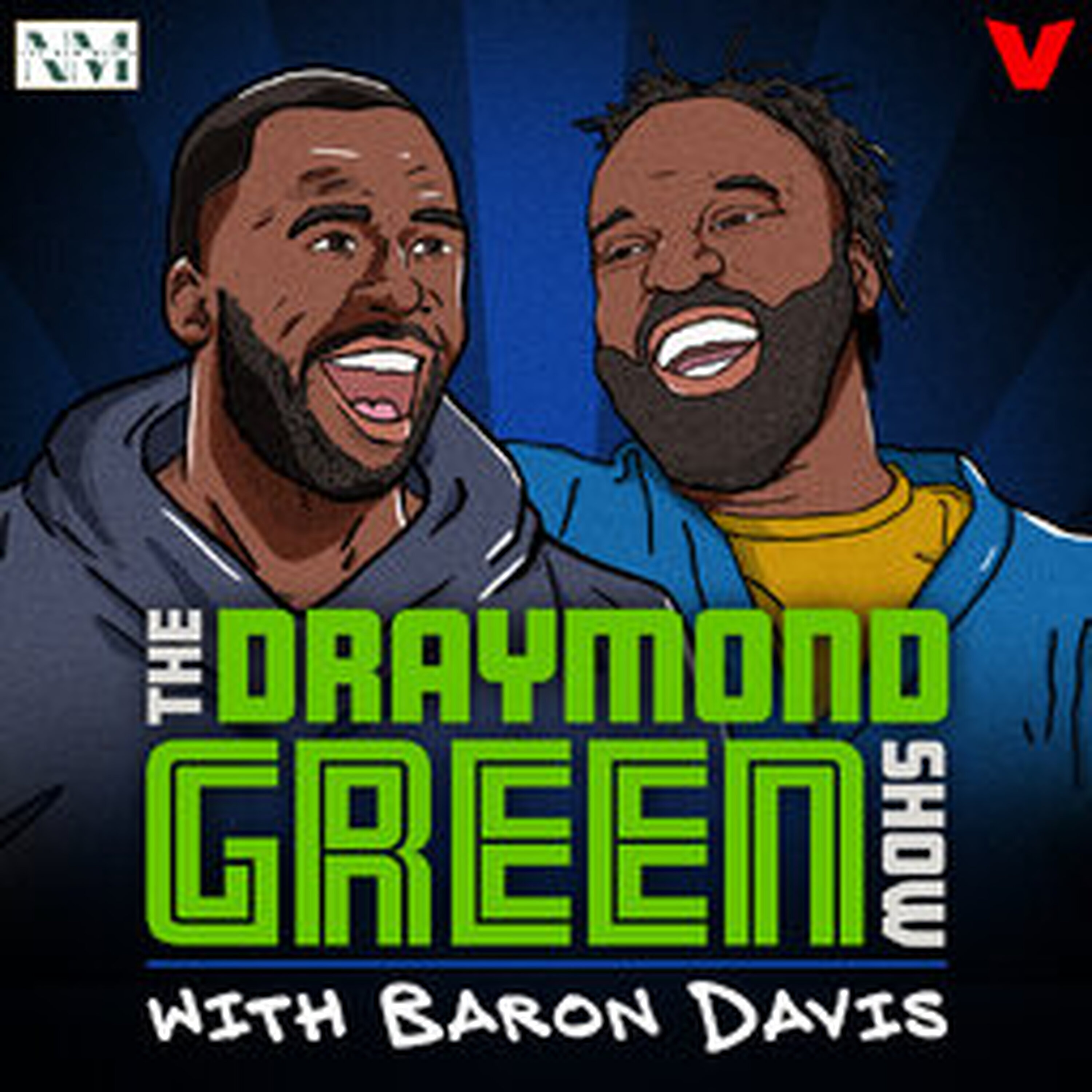 The Draymond Green Show w/Baron Davis: Ty Lue on Cavaliers-Warriors NBA Finals, Kawhi's return to Clippers — The Herd with Colin Cowherd cover