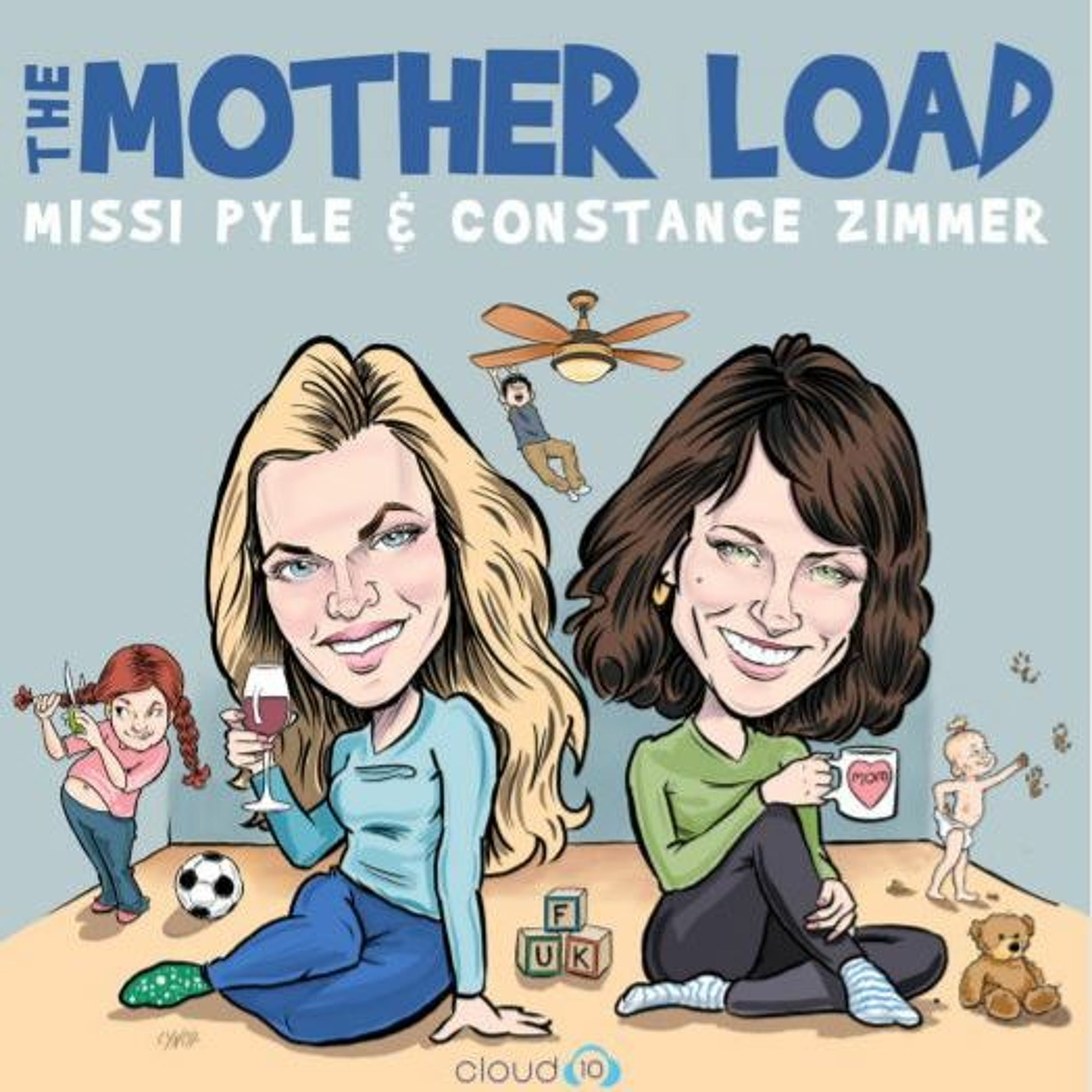 The Mother Load w/ Missi Pyle & Constance Zimmer