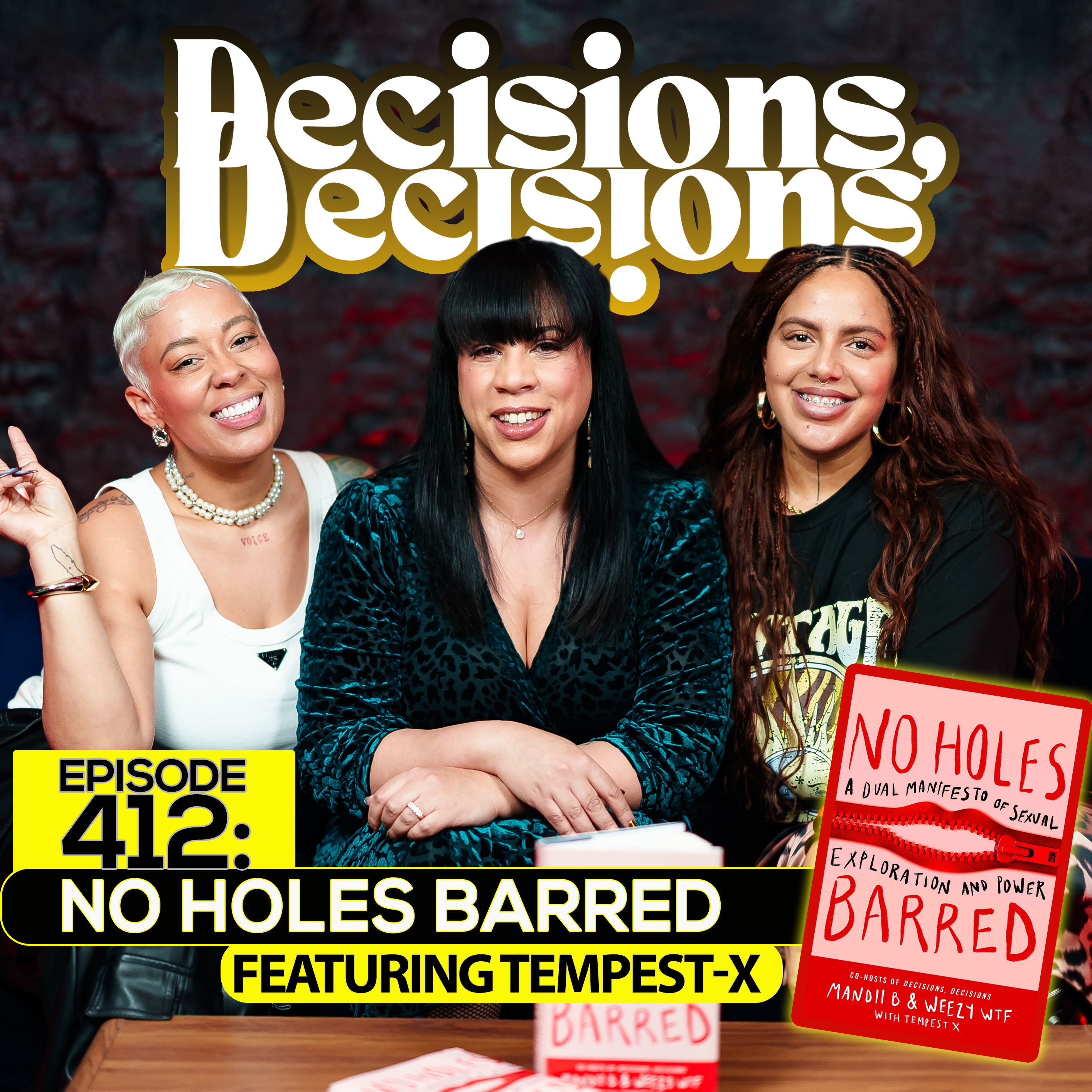 EP 412: No Holes Barred (Ft. Tempest-X) 