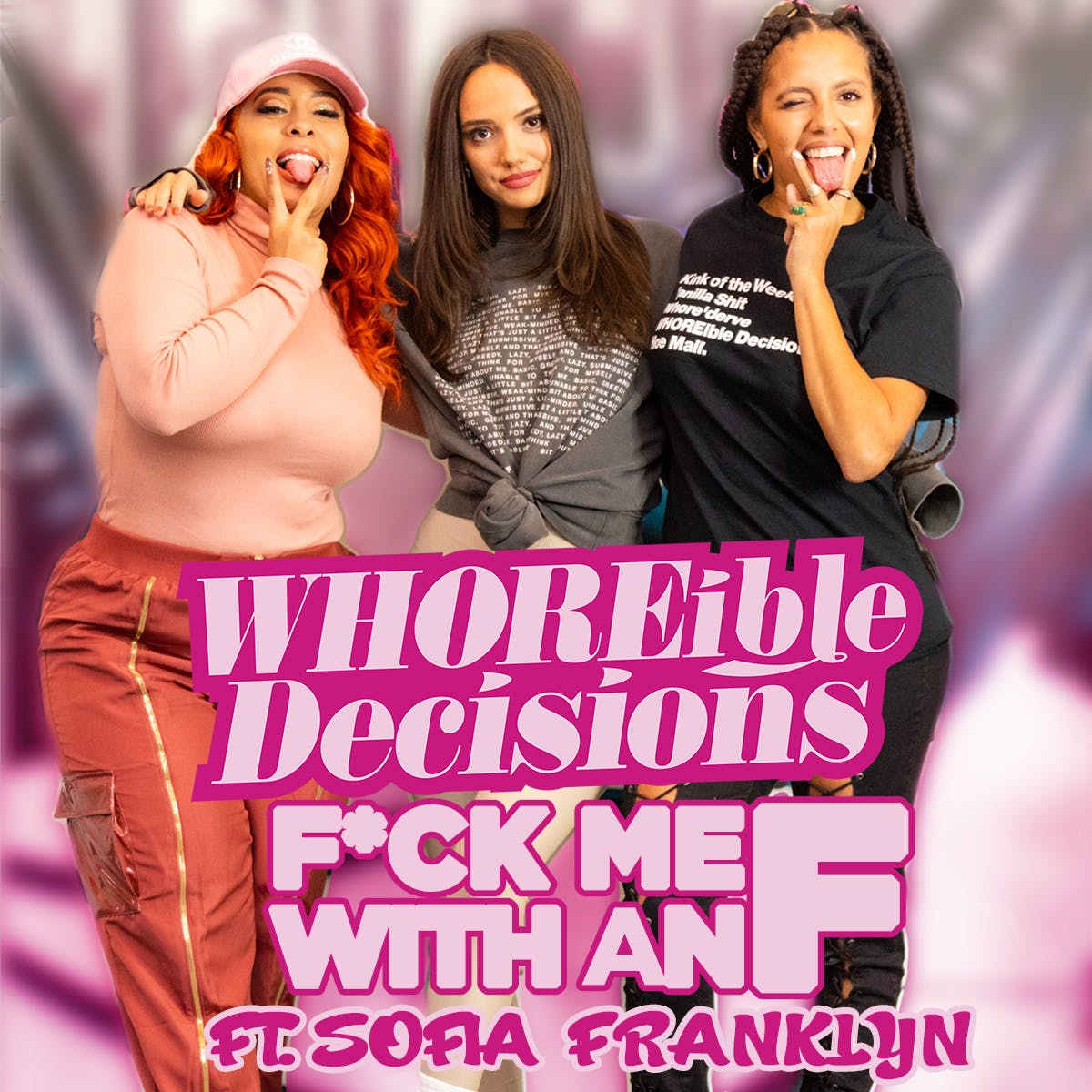 Ep195: F**k Me with an F (Ft. Sofia Franklyn)