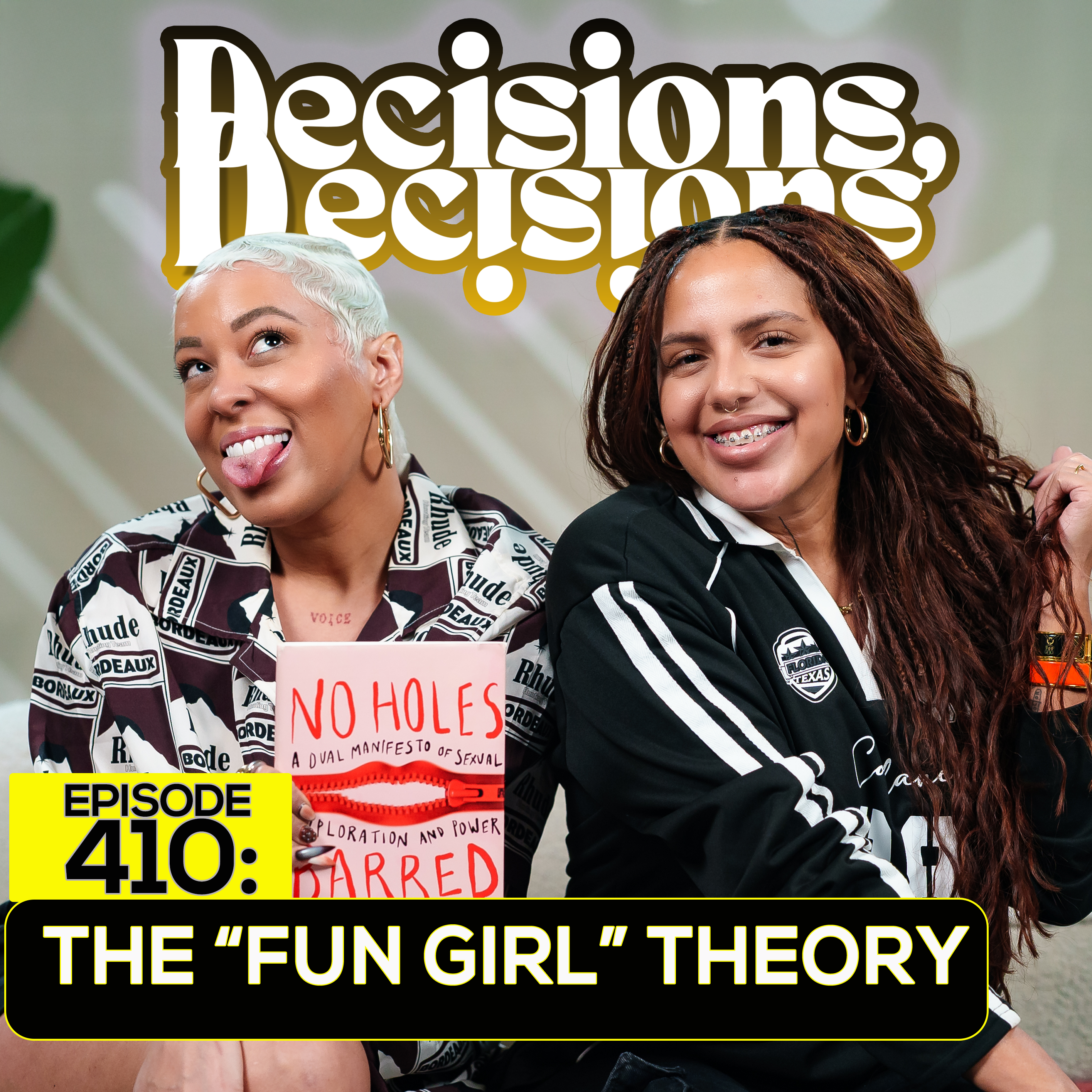 Ep. 410: The “Fun Girl” Theory