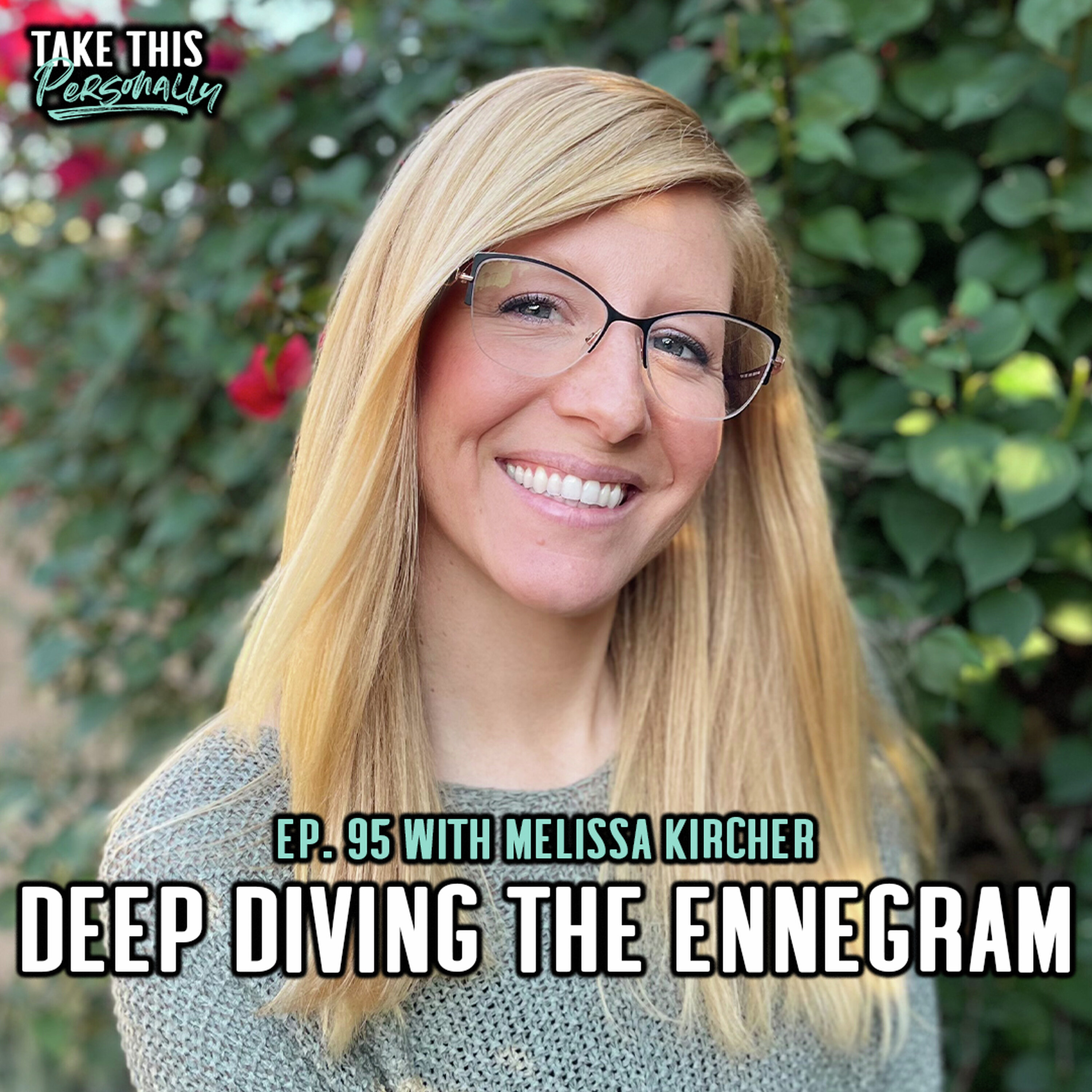 TAKE THIS PERSONALLY - Understanding the Enneagram Beyond the Stereotypes — The Bobby Bones Show cover