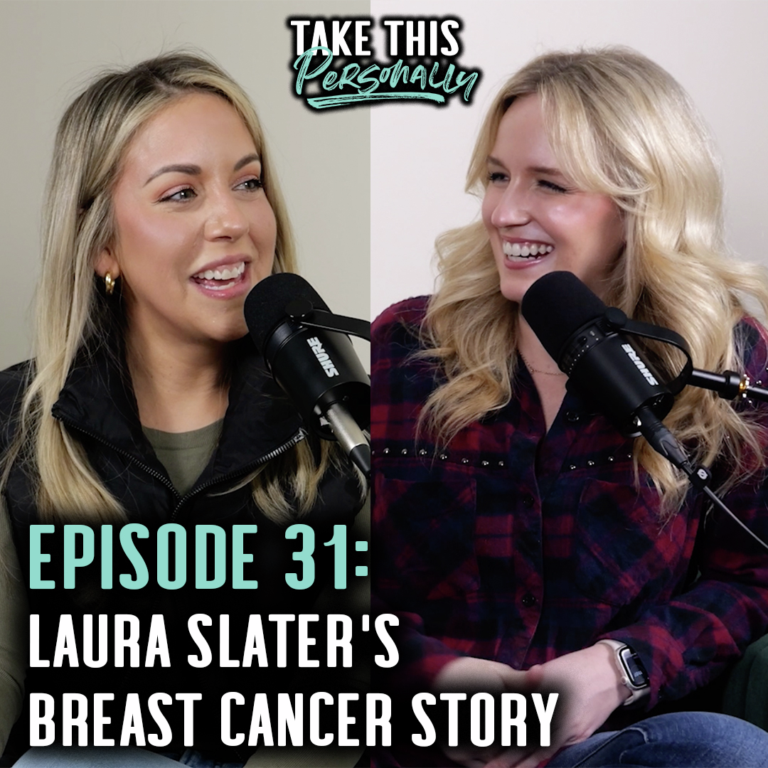Laura's Breast Cancer Story & Her Hardest Moments