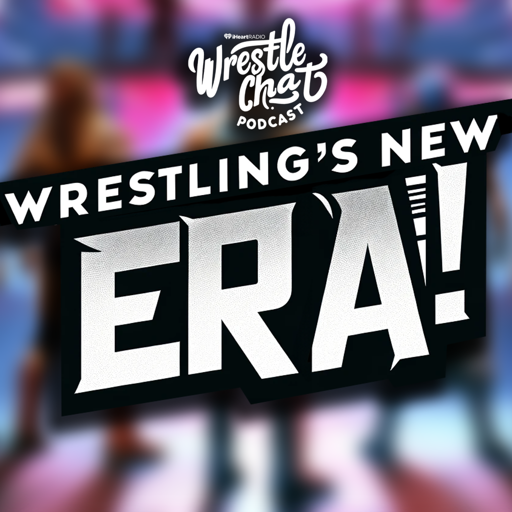 WrestleChat Podcast
