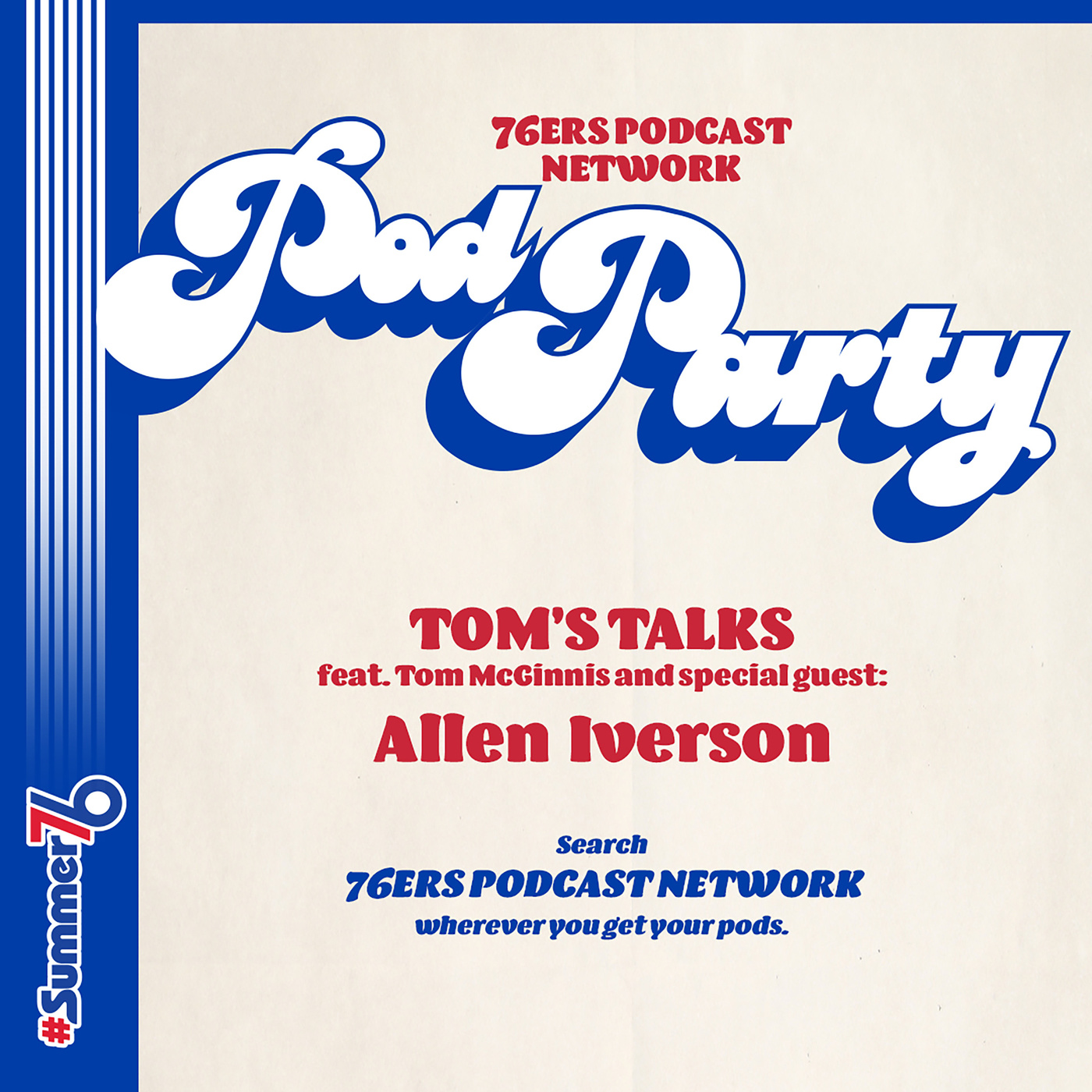 TOM's Talks | Allen Iverson (7/6 Day Pod Party)