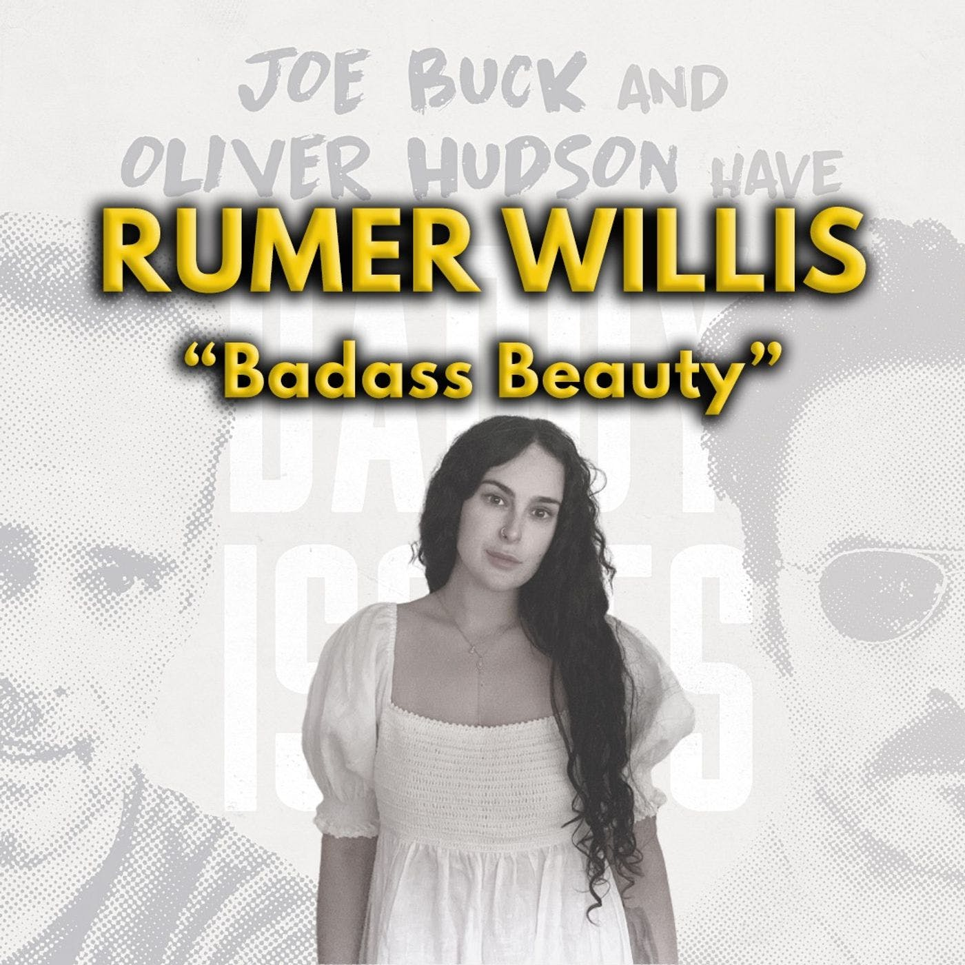 Rumer Willis: Badass Beauty