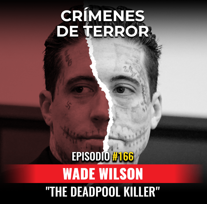 cover of episode Episodio #166 Wade Wilson, "The Deadpool Killer"
