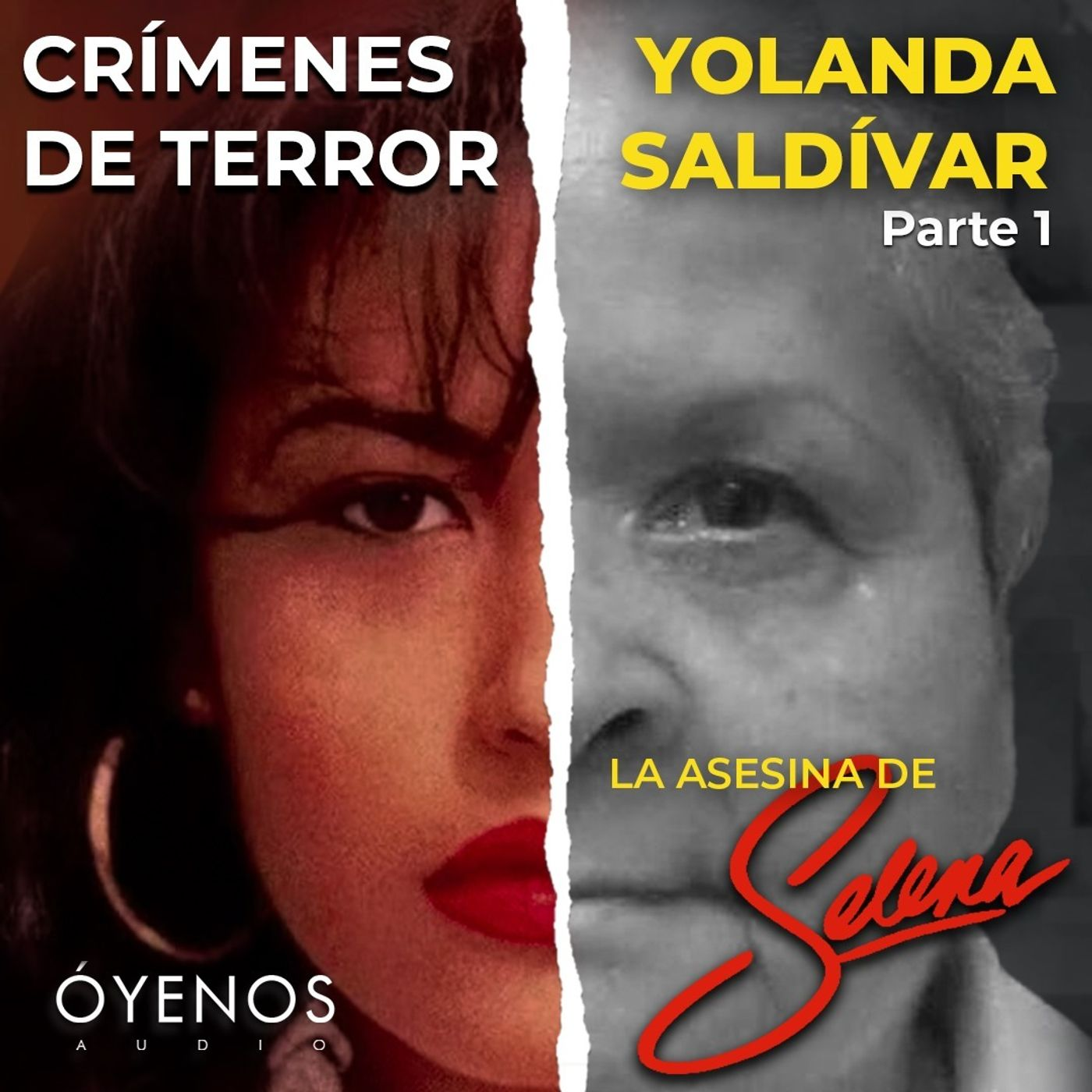 cover of episode Episodio #144 Yolanda Saldívar, "La Asesina de Selena Quintanilla" (Parte 1)