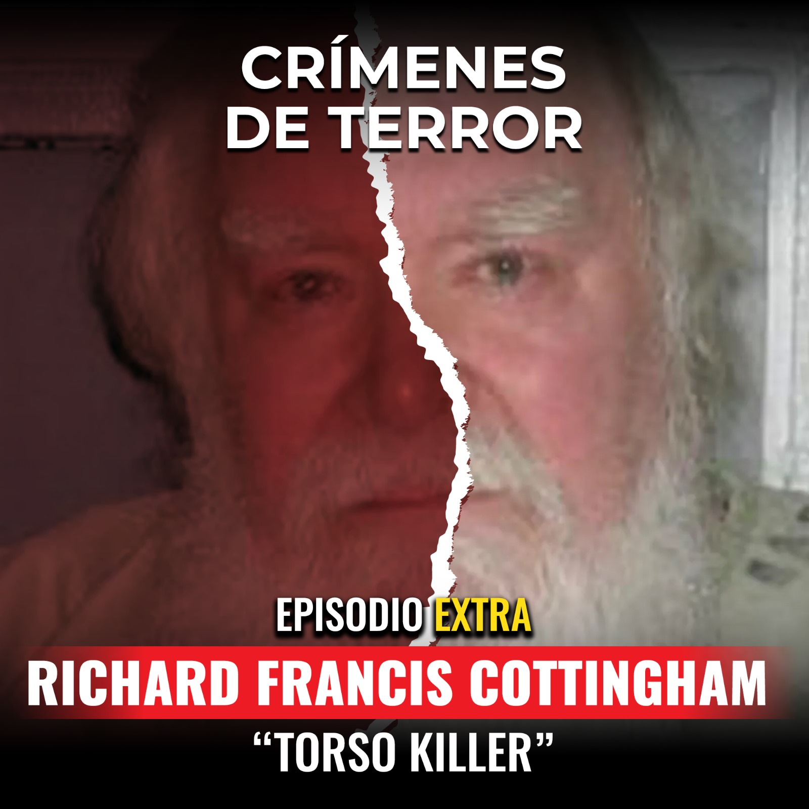 cover of episode EXTRA: Richard Francis Cottinghan "Torso Killer"