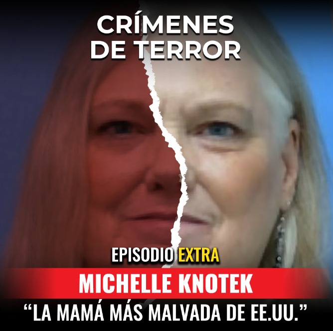cover of episode EXTRA: Michelle Knotek “la mamá más malvada de EE.UU.”