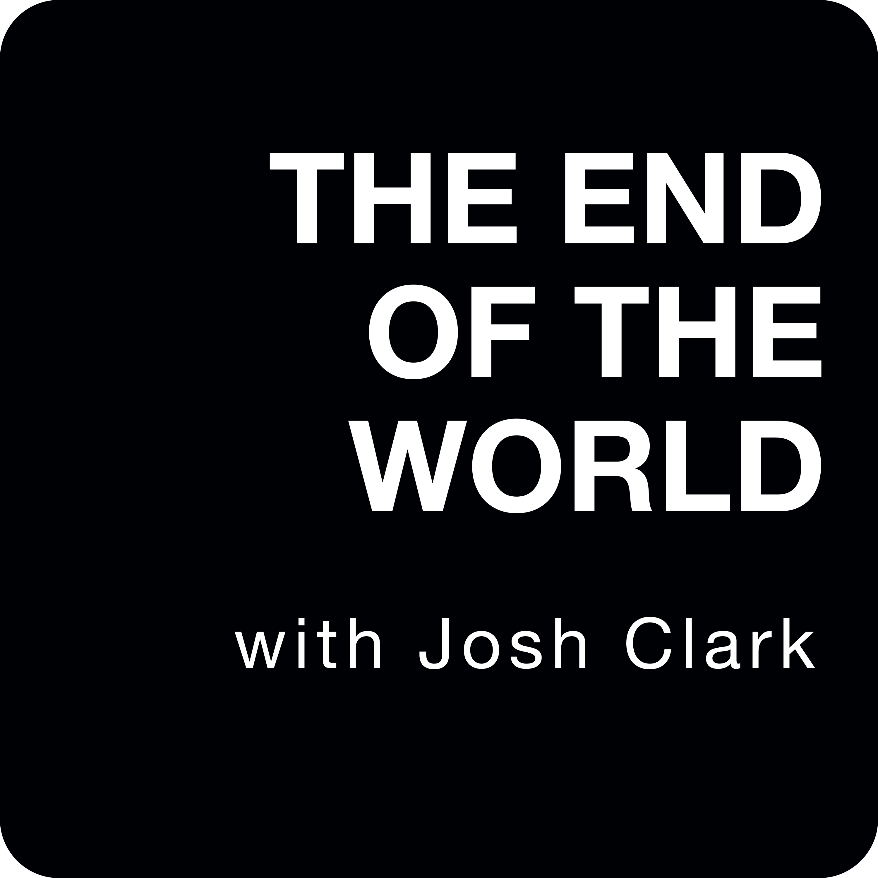 The End Of The World with Josh Clark Series Preview