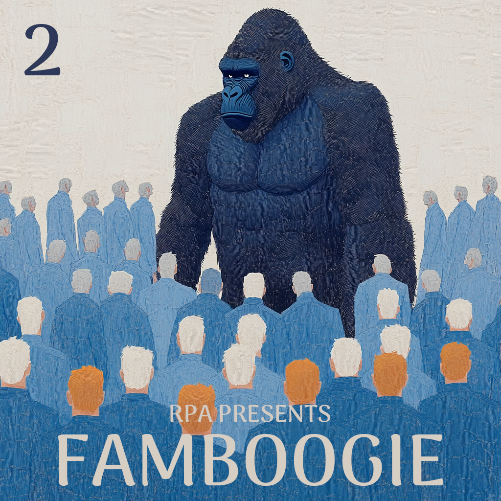 Famboogie 037: Gorilla Take Down (Part Two)