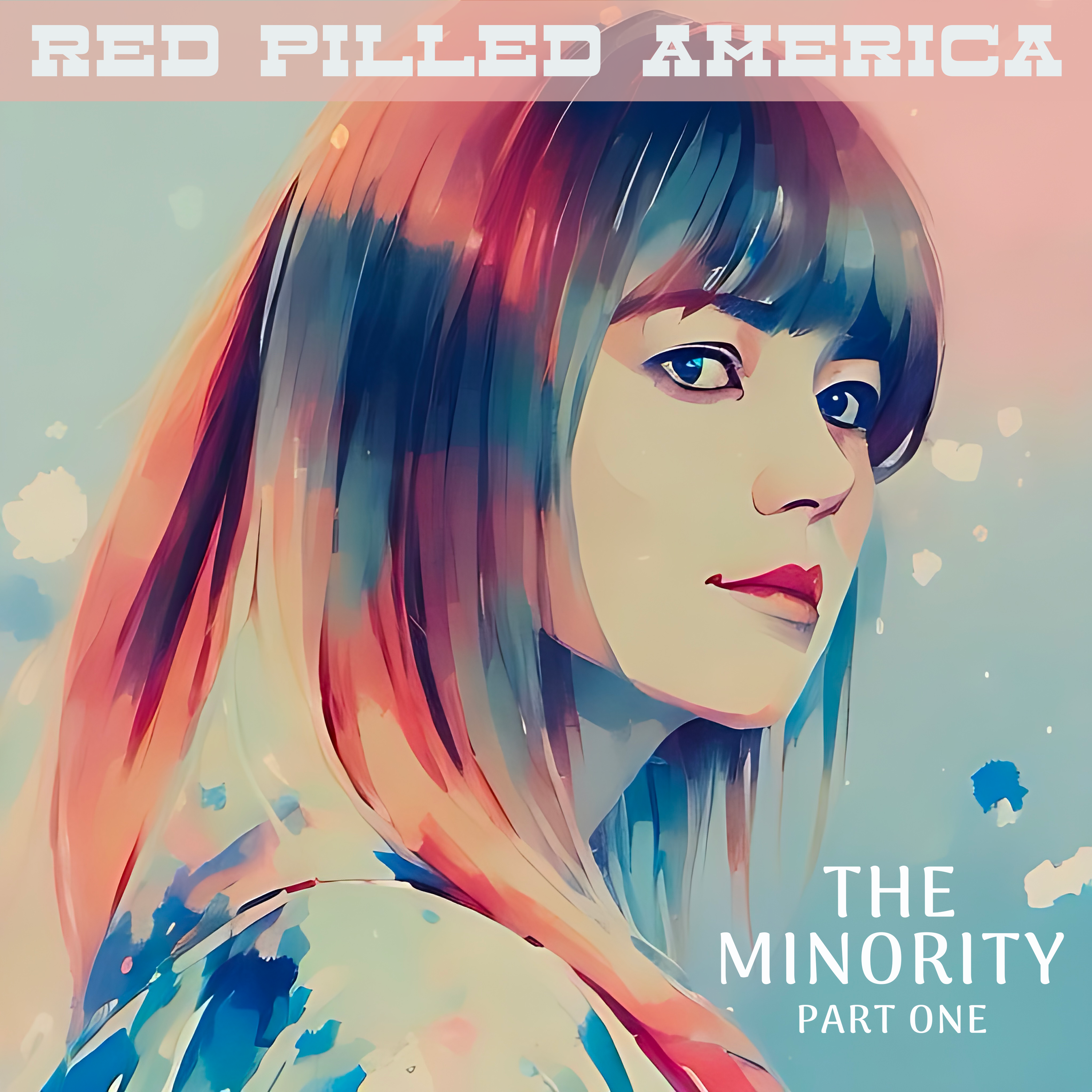 Red Pilled America