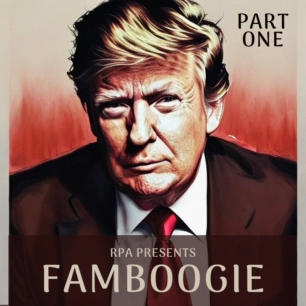 Famboogie 033: Liberation Day (Part One)