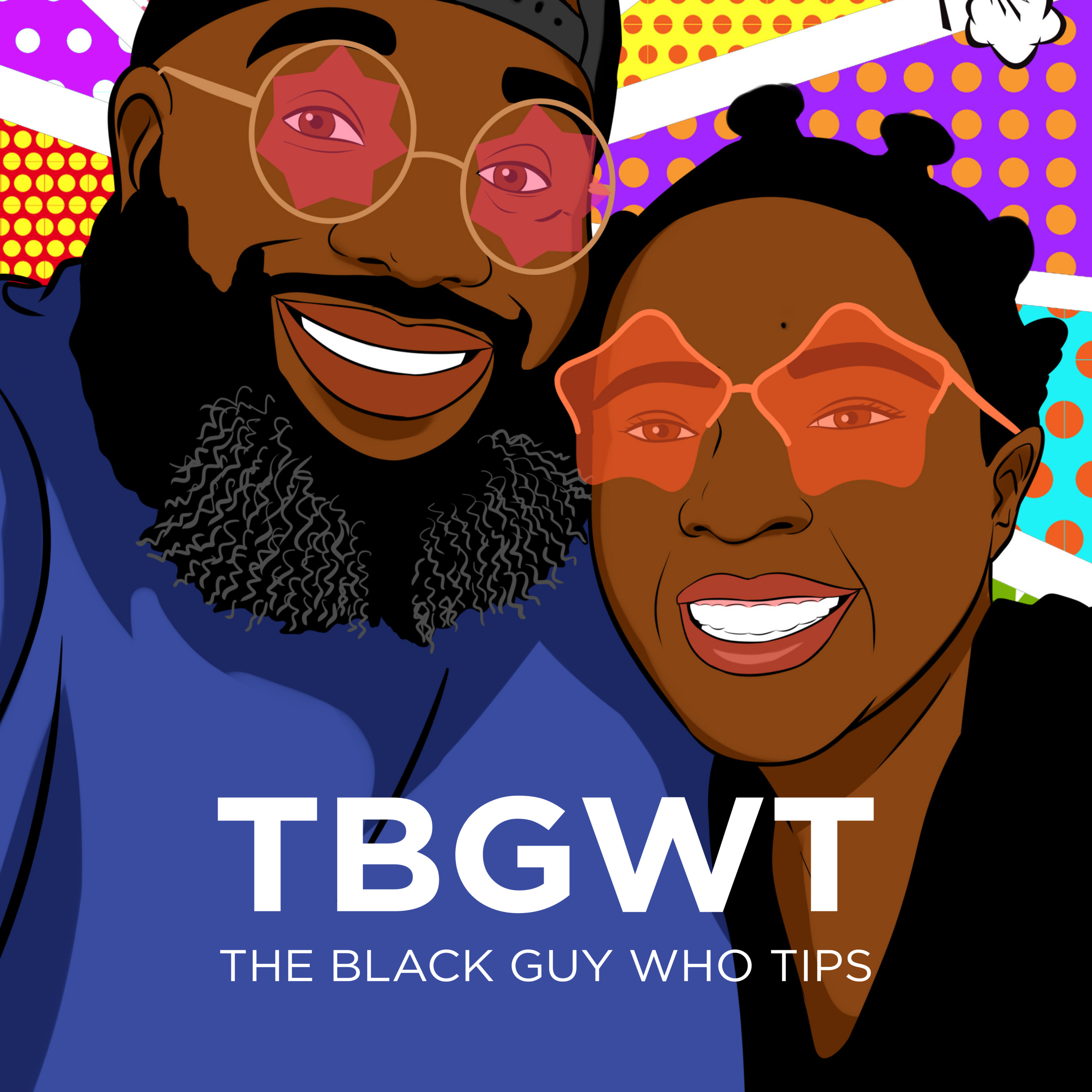 The Black Guy Who Tips Podcast