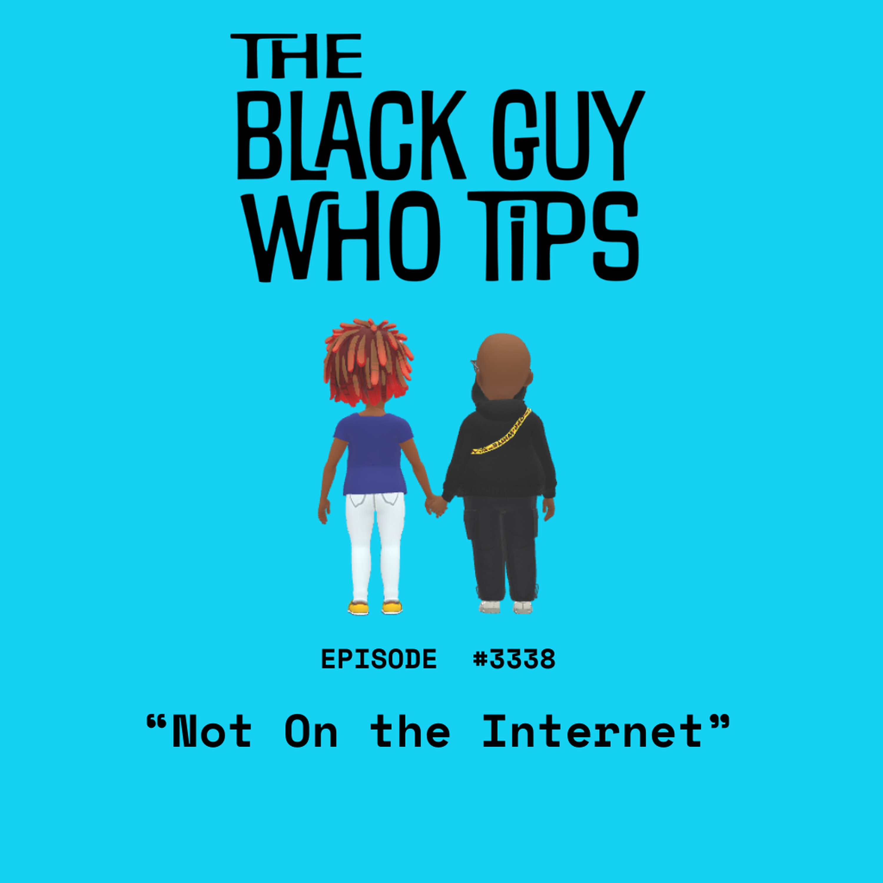 3338: Not On the Internet 3338: Not On the Internet