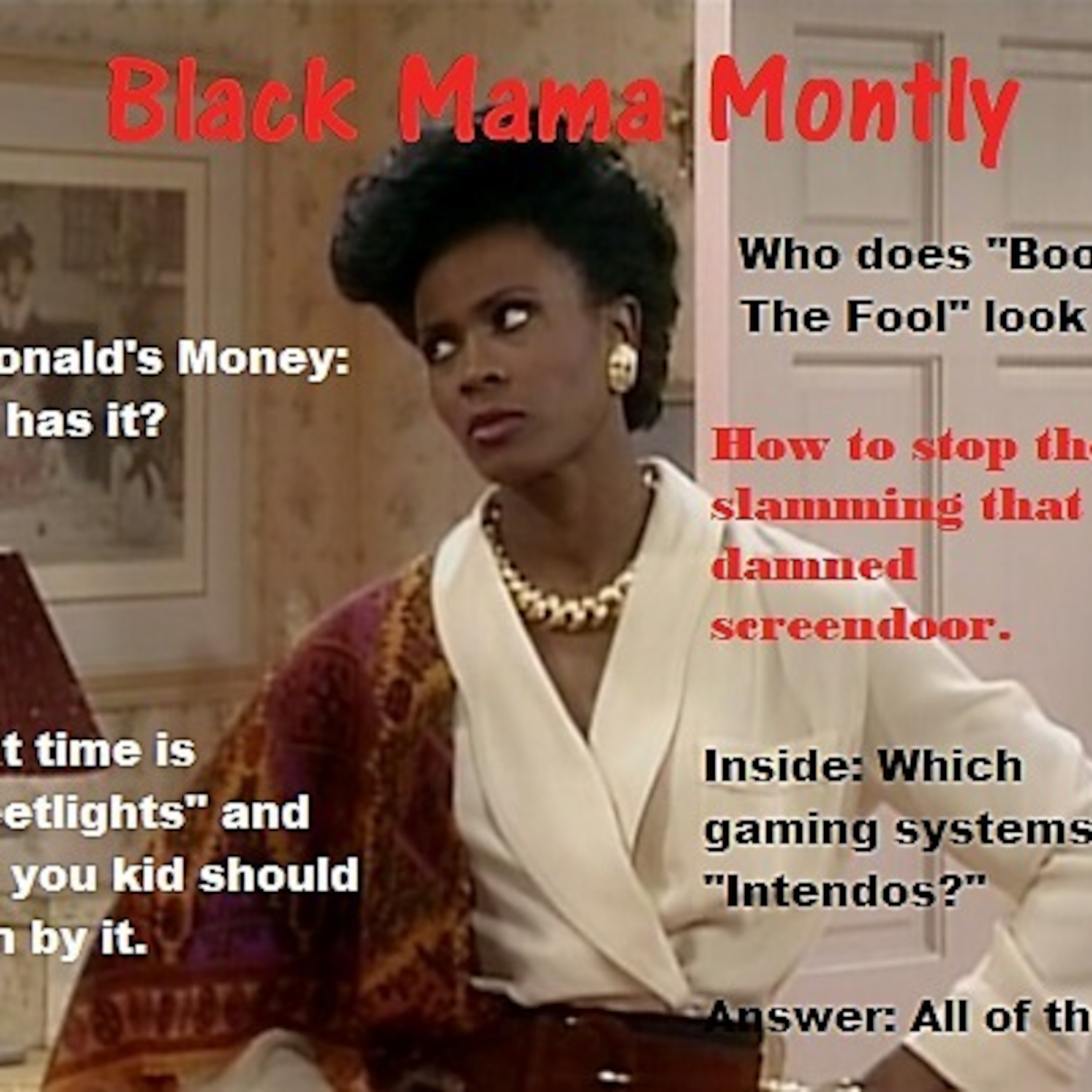 1485: Black Mama Monthly