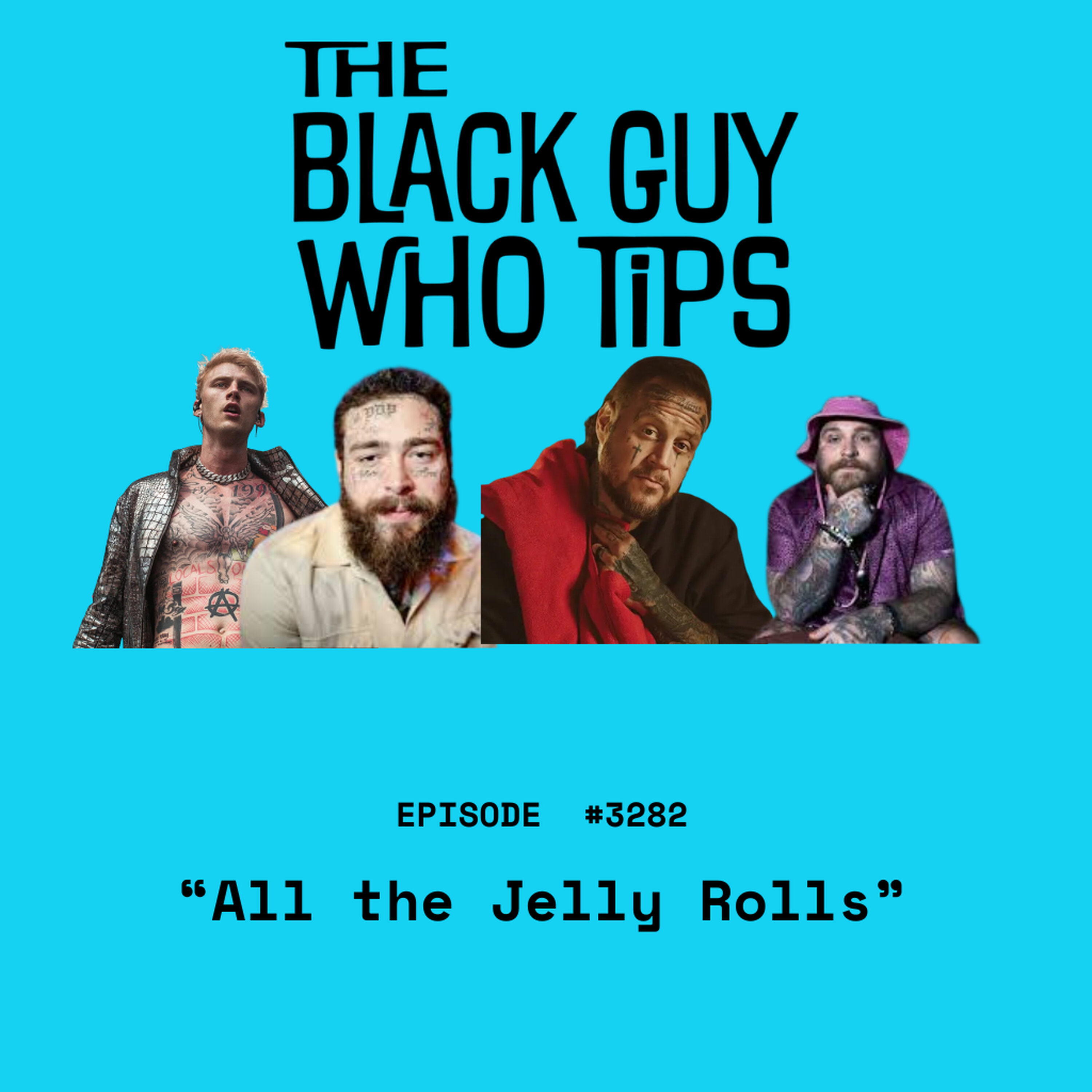 3282: All the Jelly Rolls episode artwork