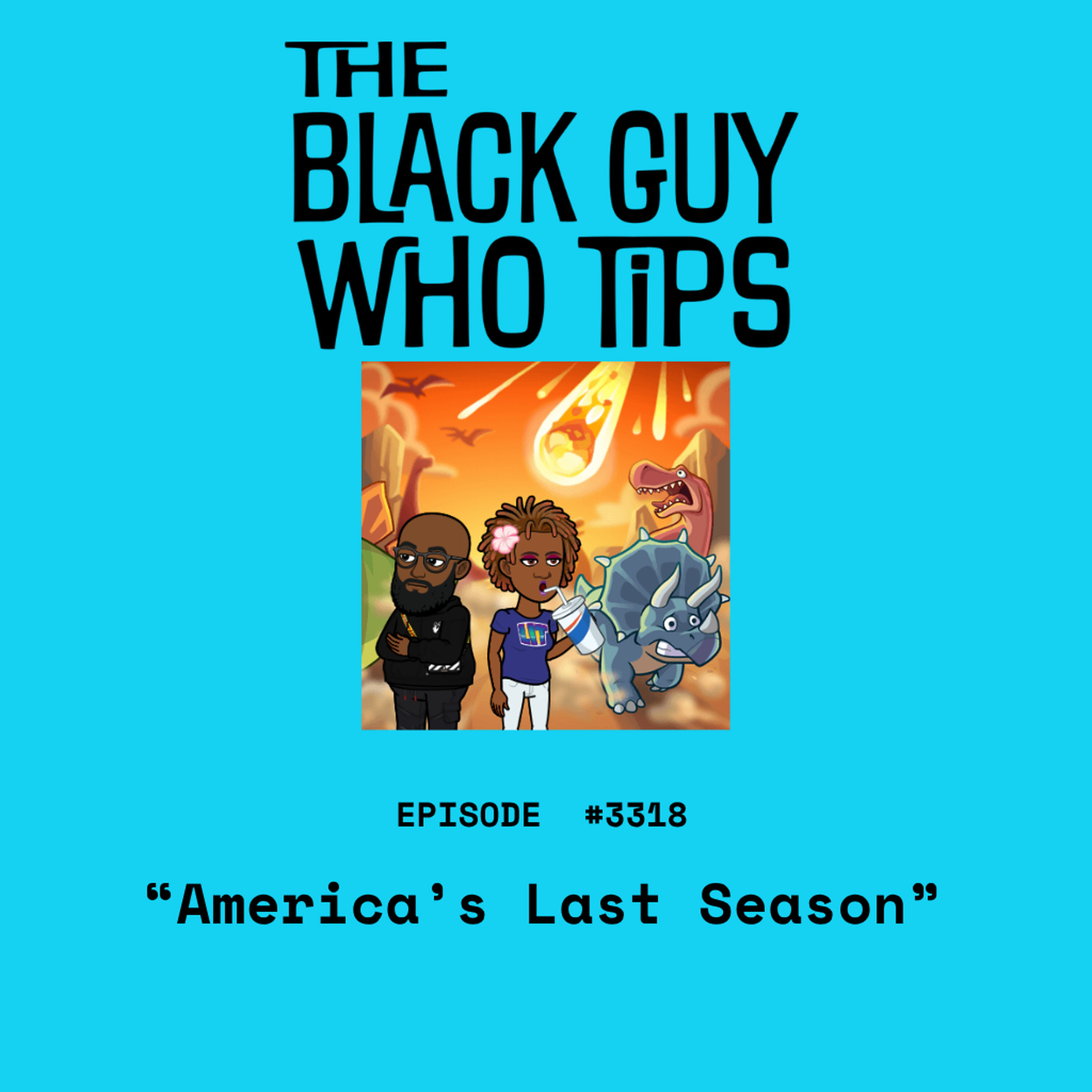 3318: America's Last Season