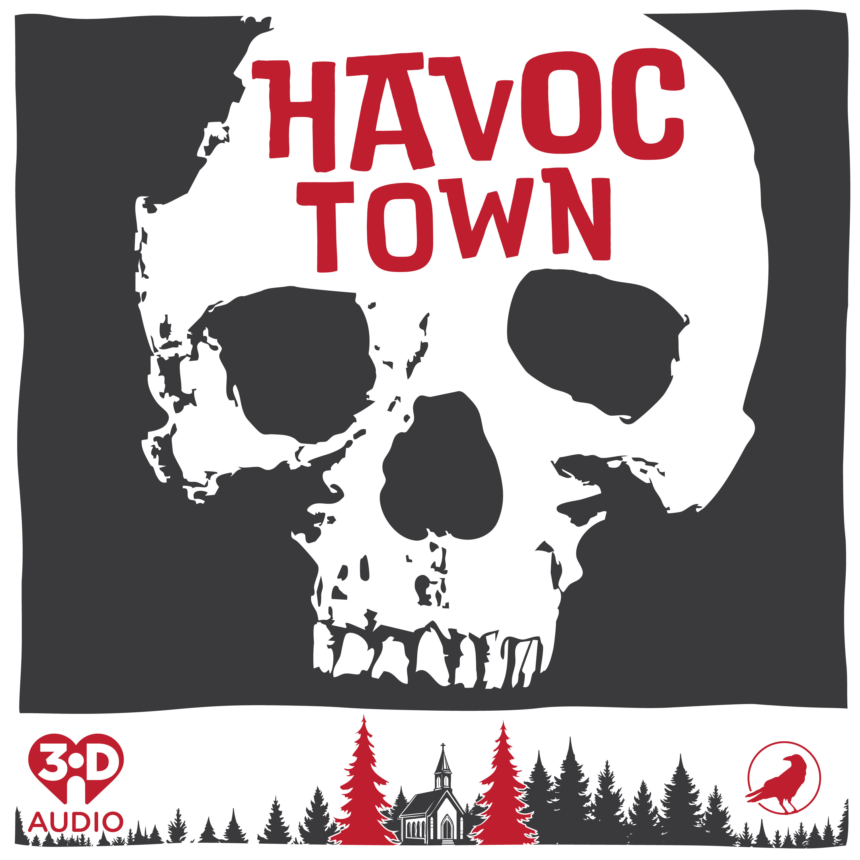 Introducing: Havoc Town